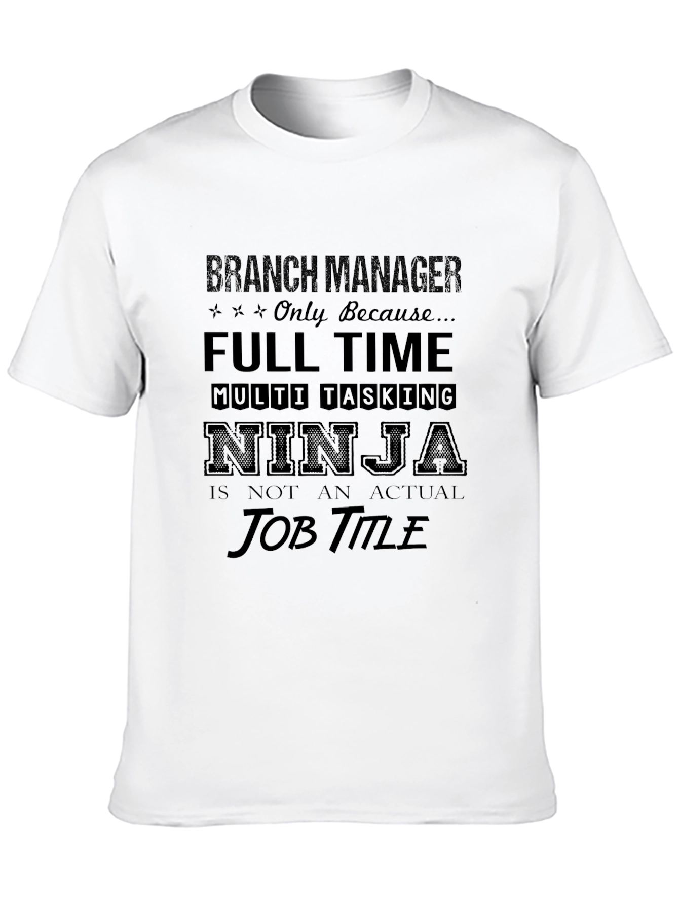 Branch Manager Ninja Graphic T-Shirt