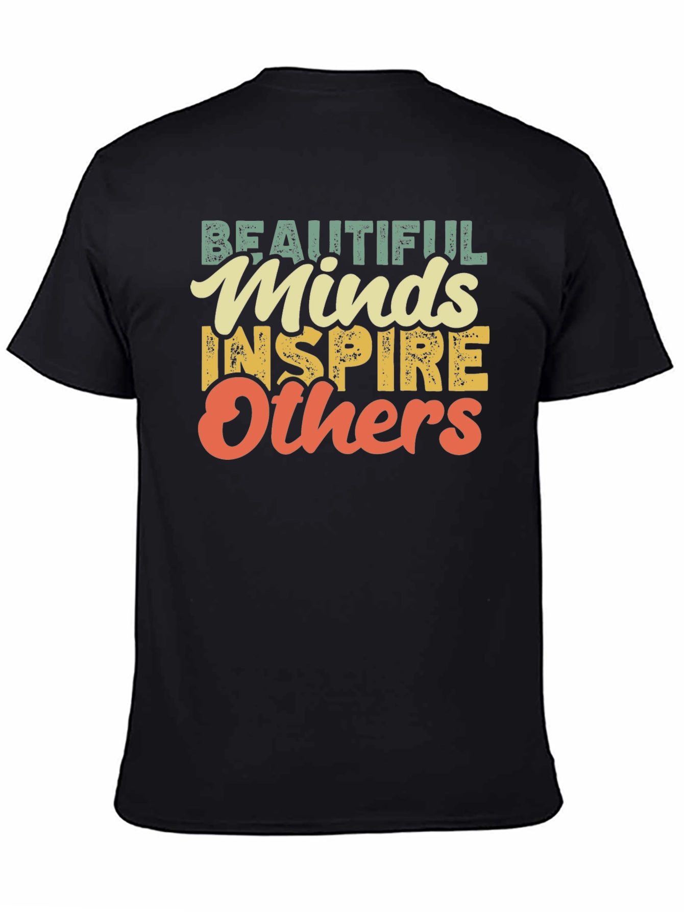 Beautiful Minds Graphic Tee - Inspire Others T-Shirt