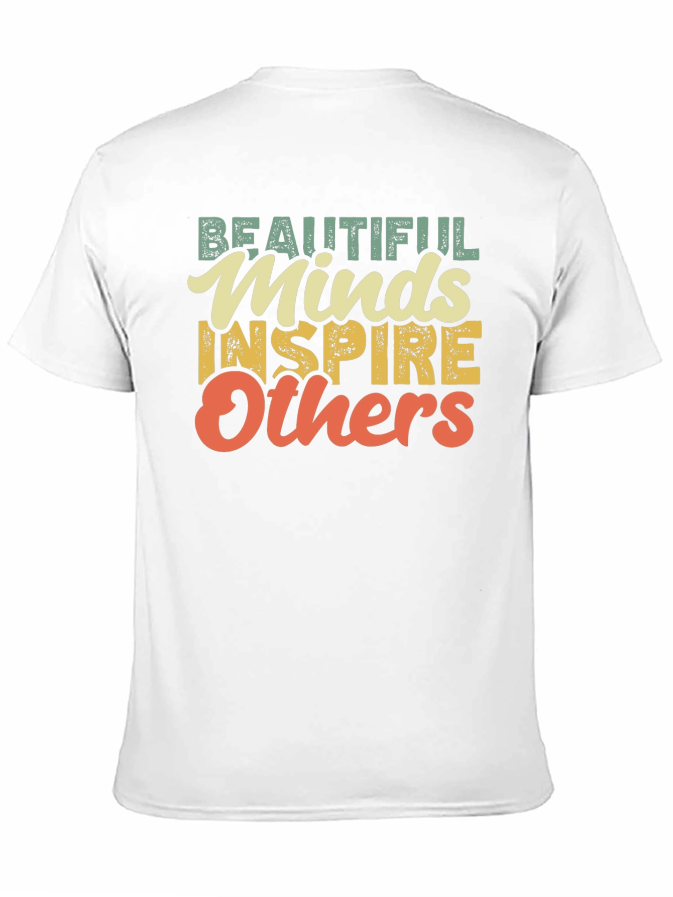 Beautiful Minds Graphic Tee - Inspire Others T-Shirt