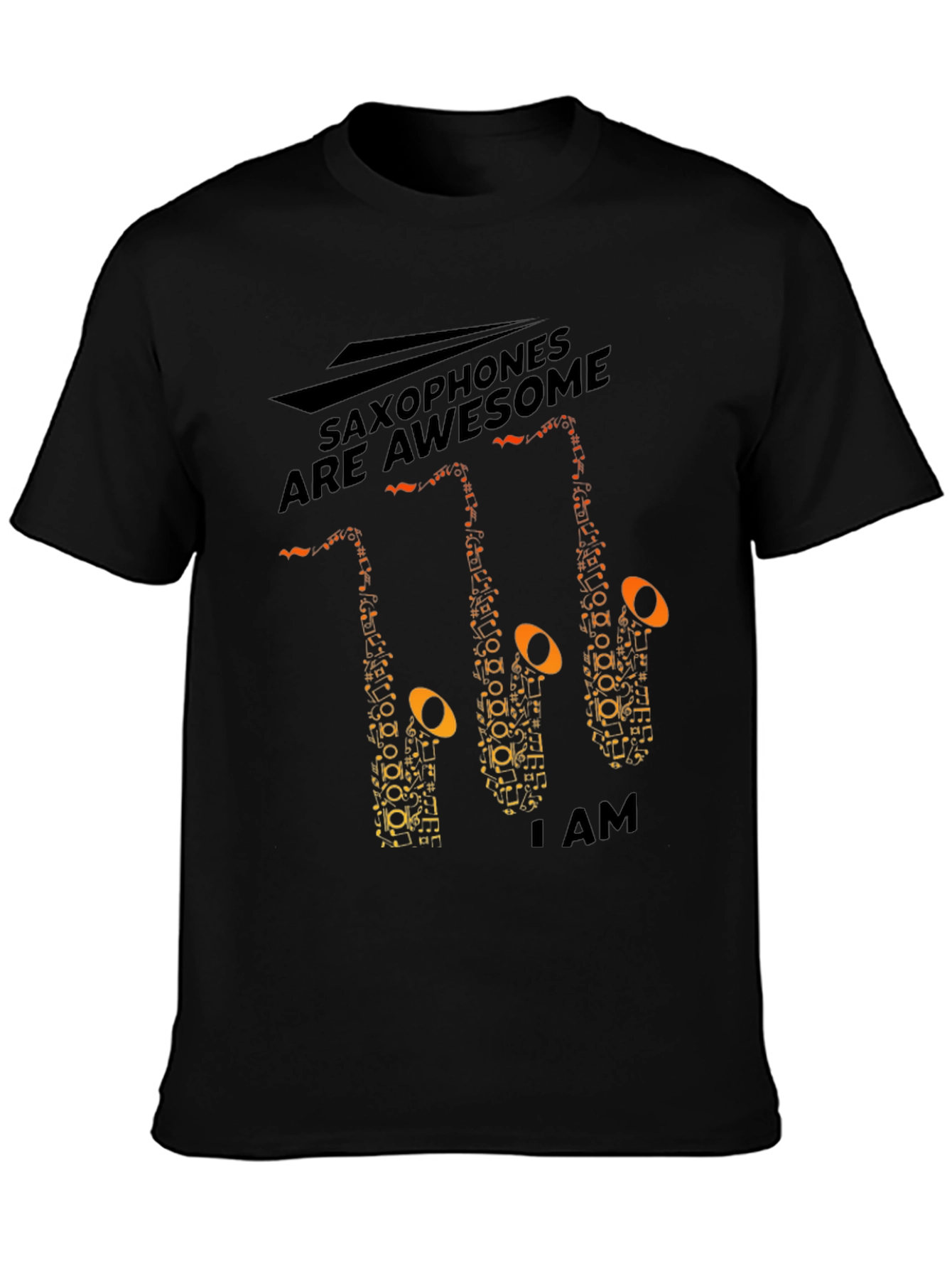 Saxophones Are Awesome T-Shirt