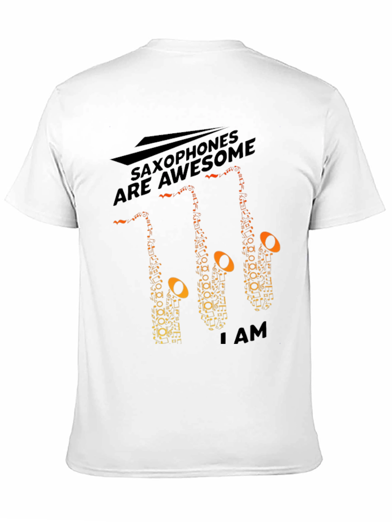 Saxophones Are Awesome T-Shirt