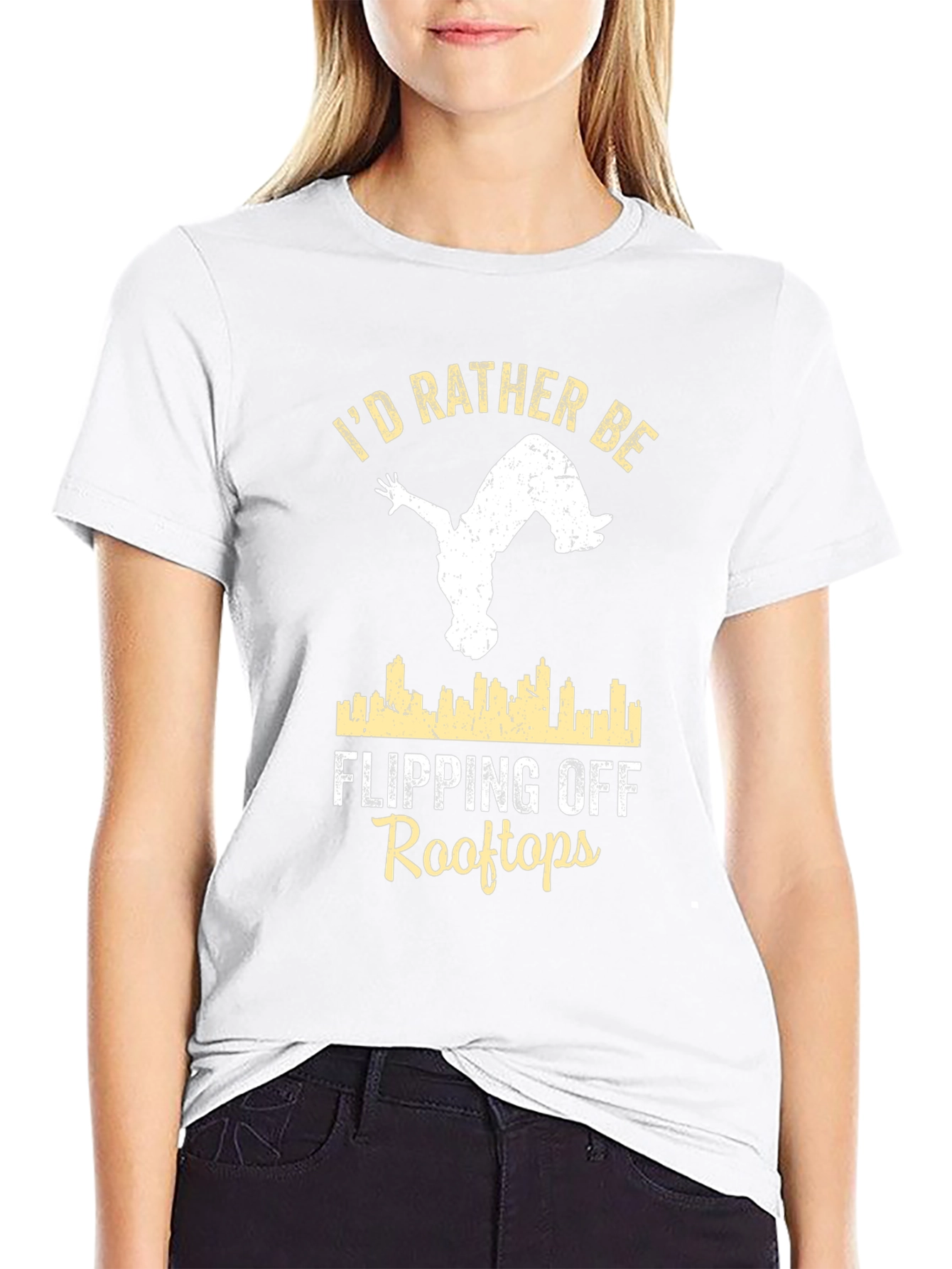Id Rather Be Flipping Off Rooftops T-Shirt
