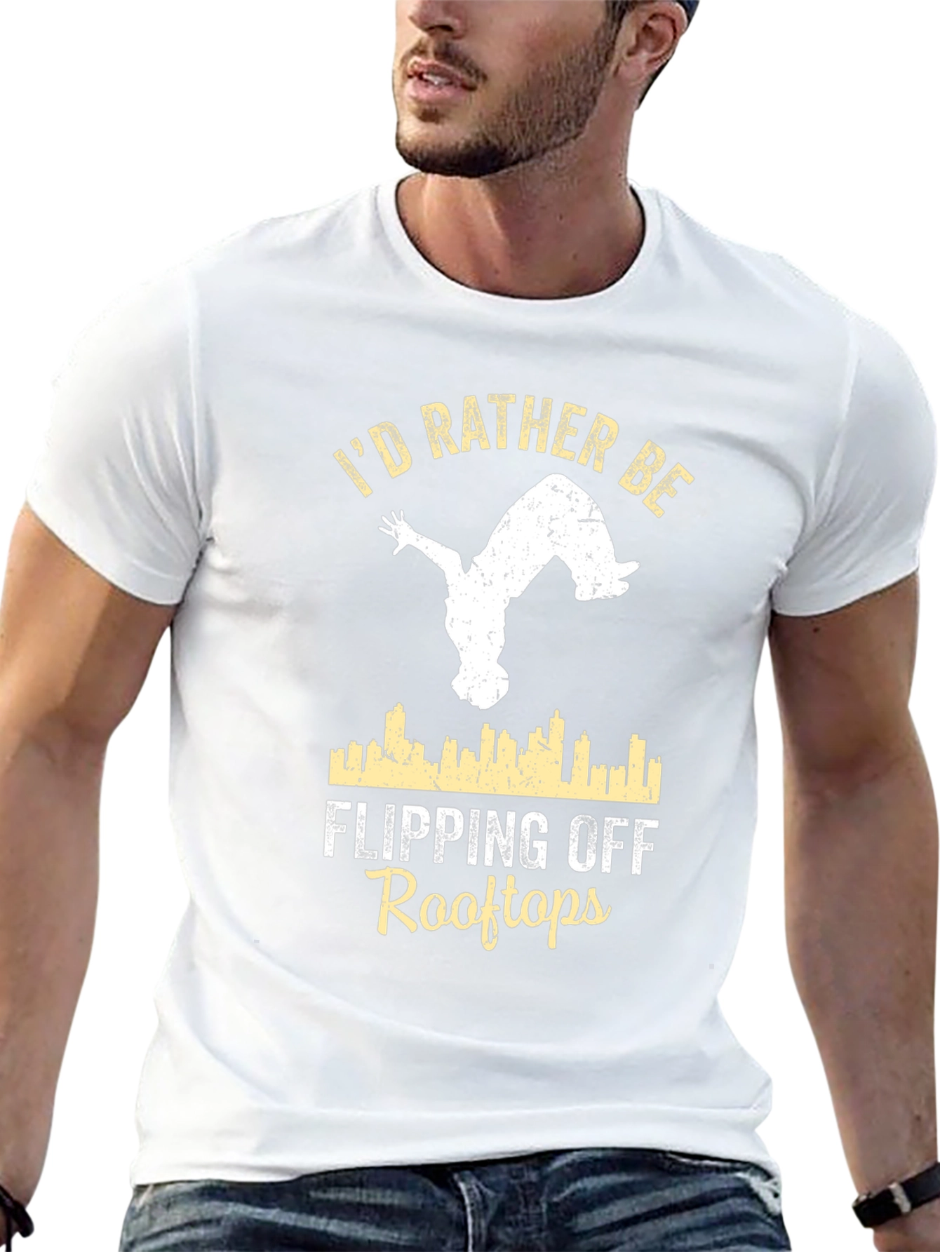 Id Rather Be Flipping Off Rooftops T-Shirt
