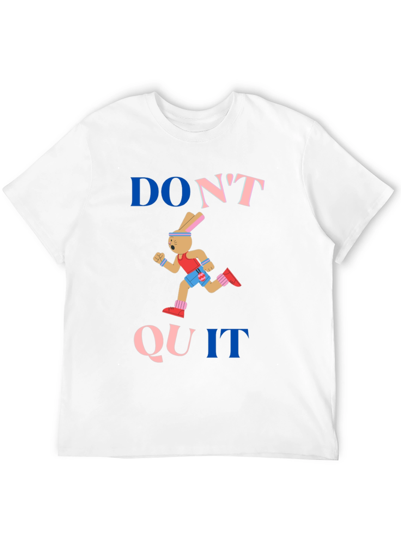Dont Quit Bunny Graphic T-Shirt