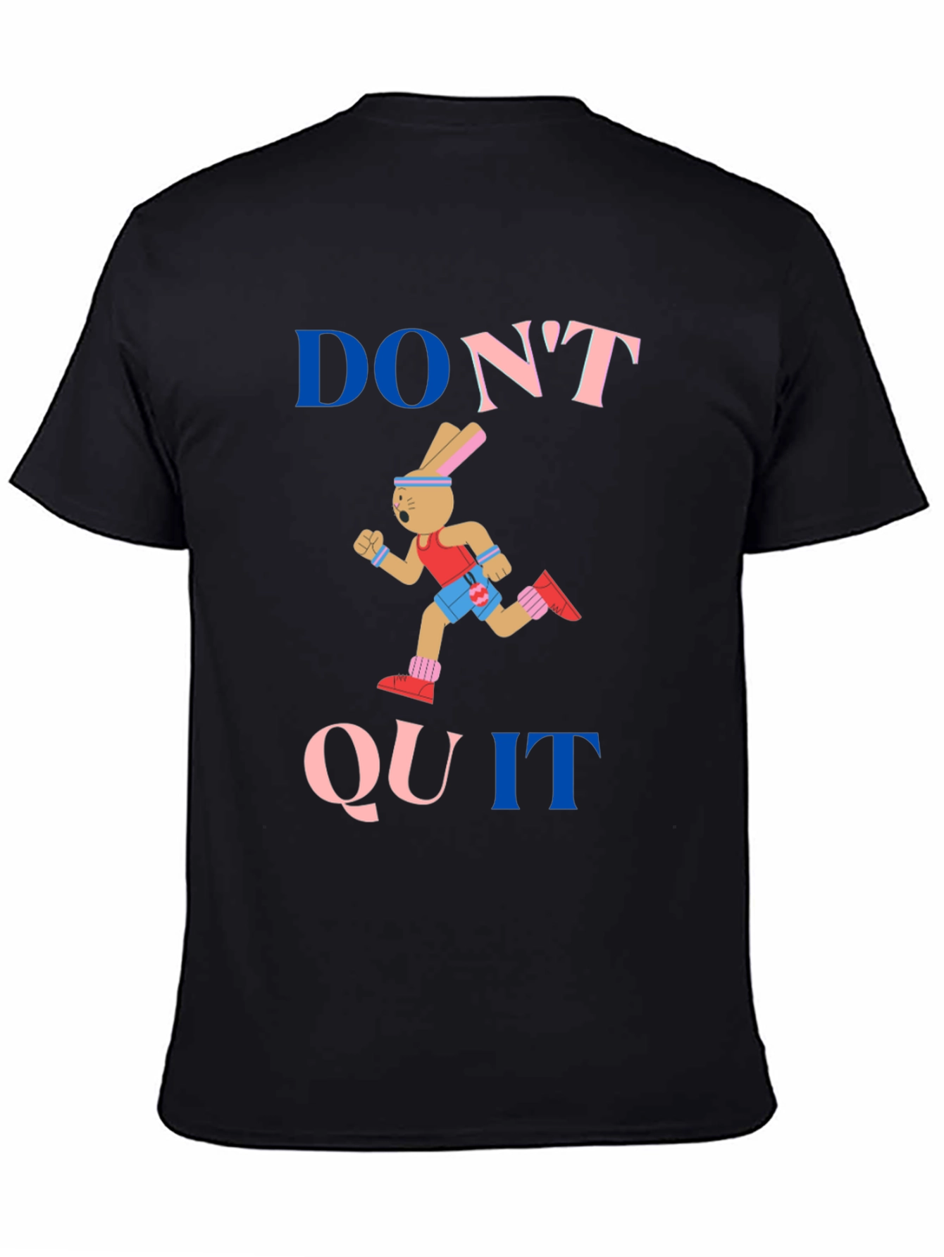 Dont Quit Bunny Graphic T-Shirt