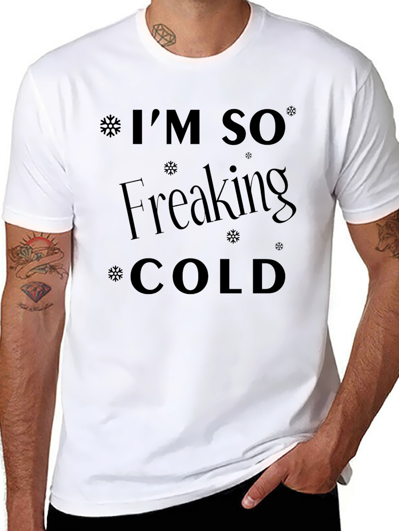 Im So Freaking Cold Black T-Shirt