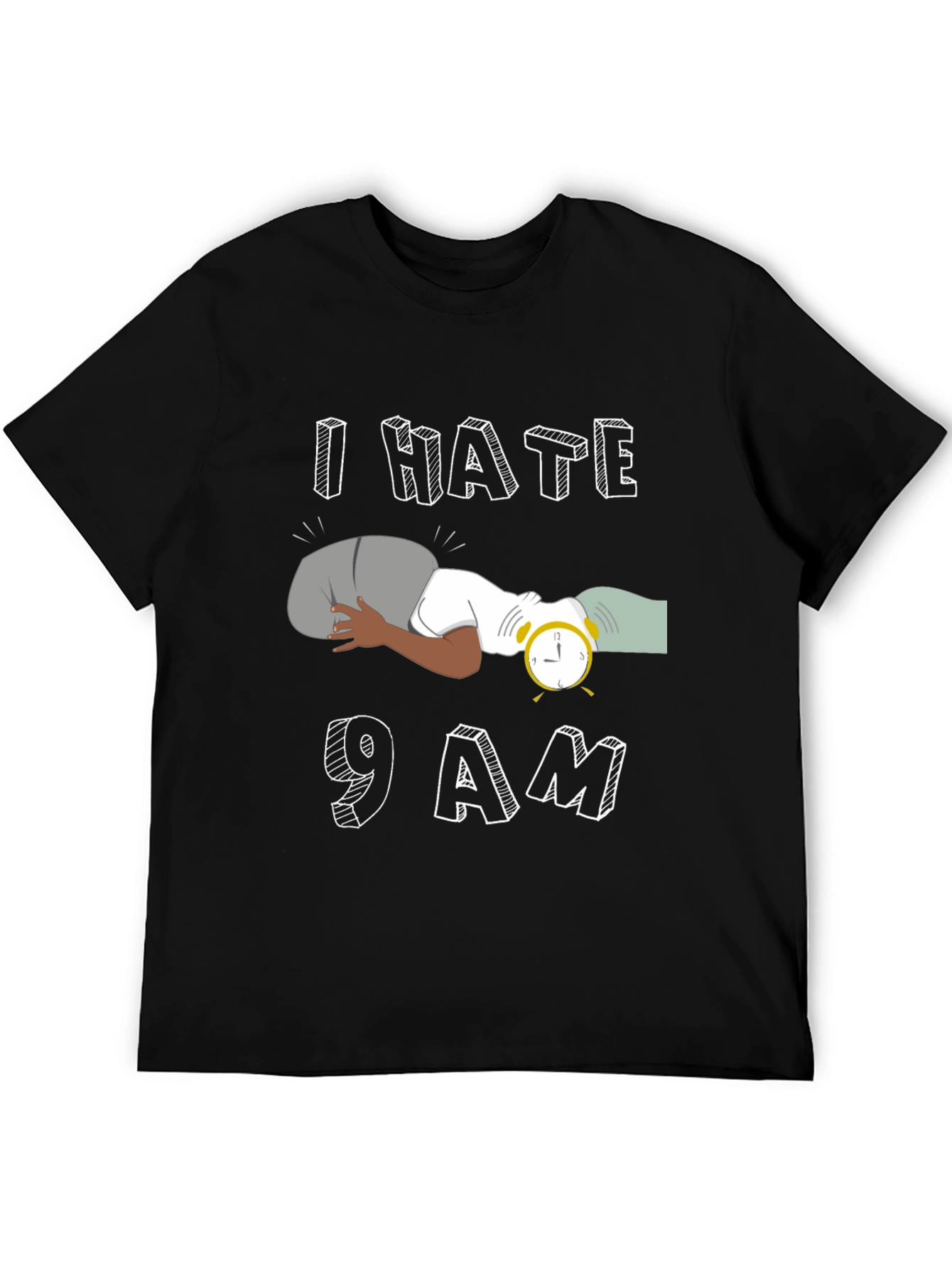 I Hate 9 AM Black T-Shirt