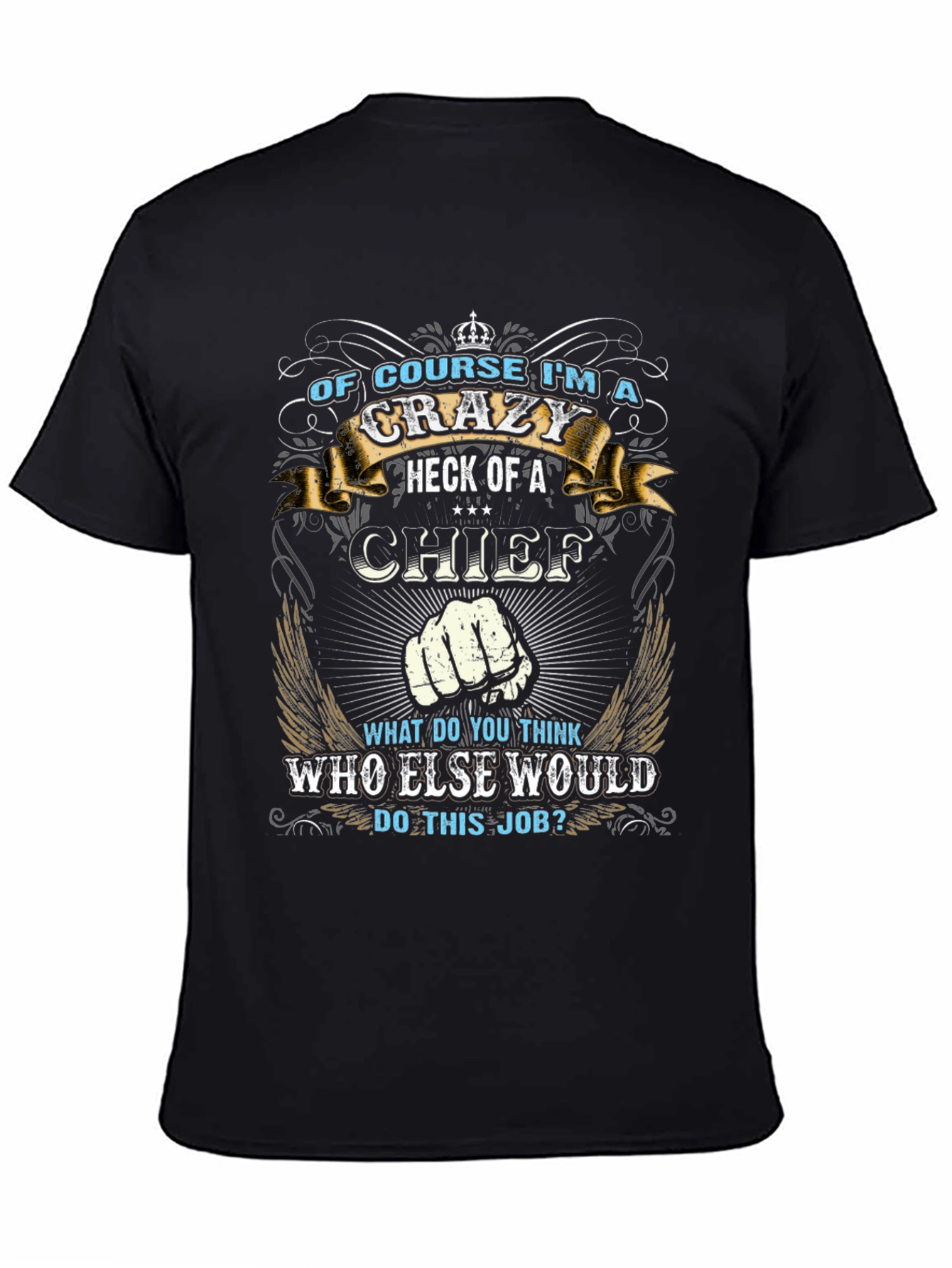 Crazy Chief Graphic T-Shirt