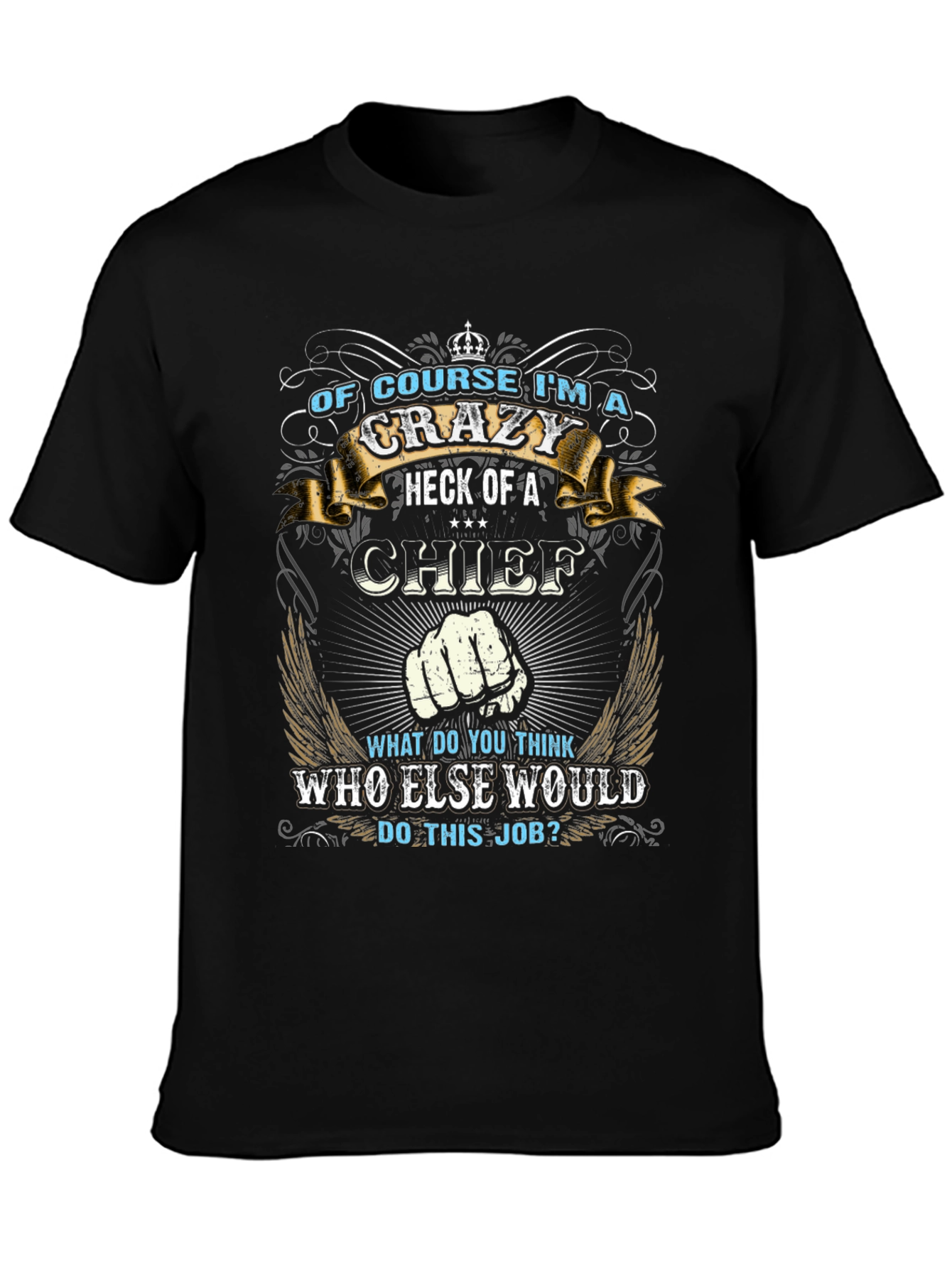 Crazy Chief Graphic T-Shirt