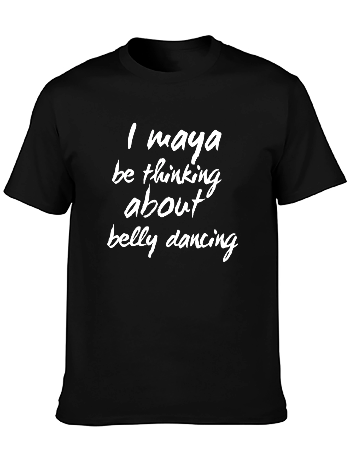 Funny Belly Dancing T-Shirt