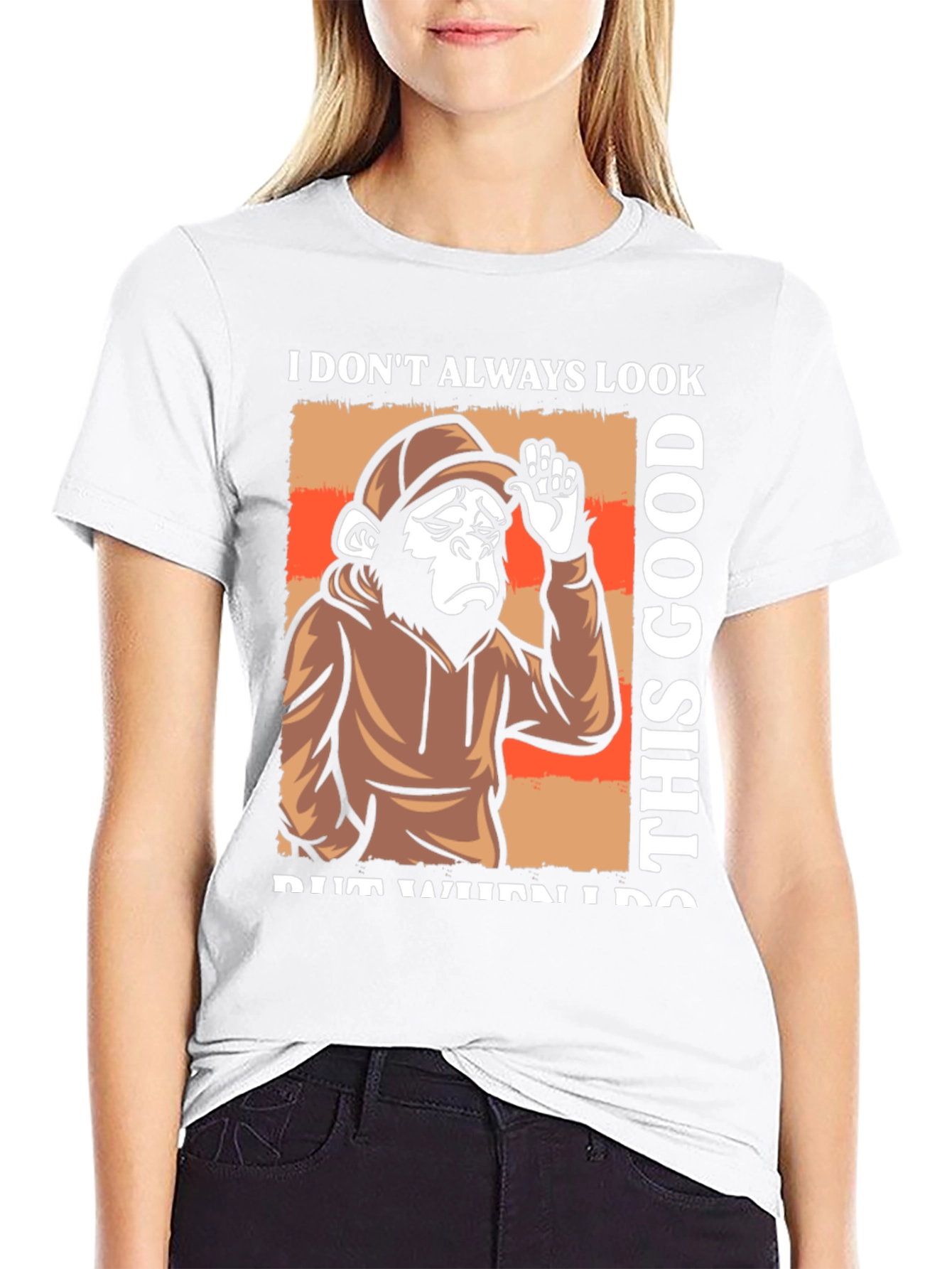 Funny Monkey T-Shirt: I Dont Always Look This Good