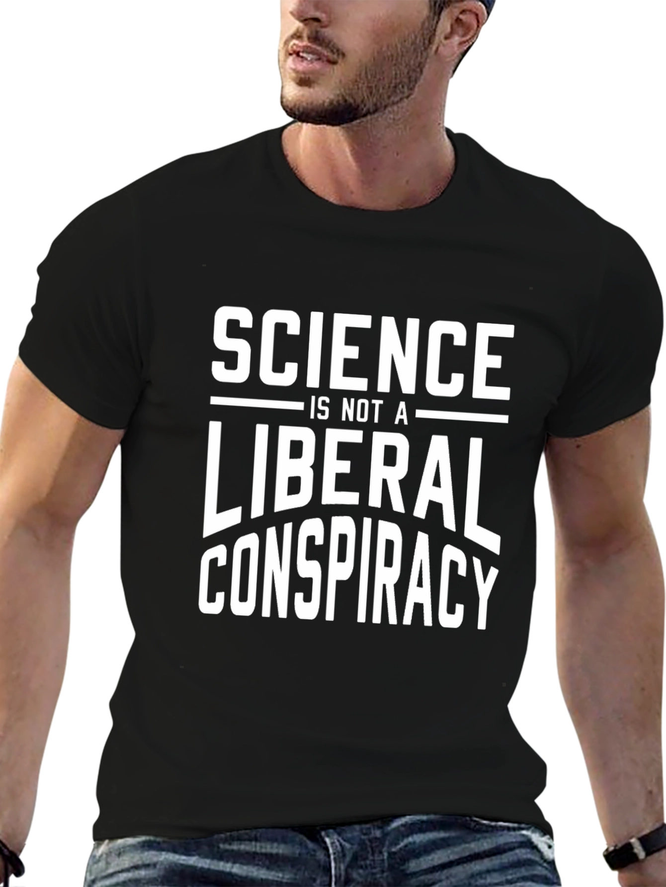 Science is Not a Liberal Conspiracy Graphic Tee