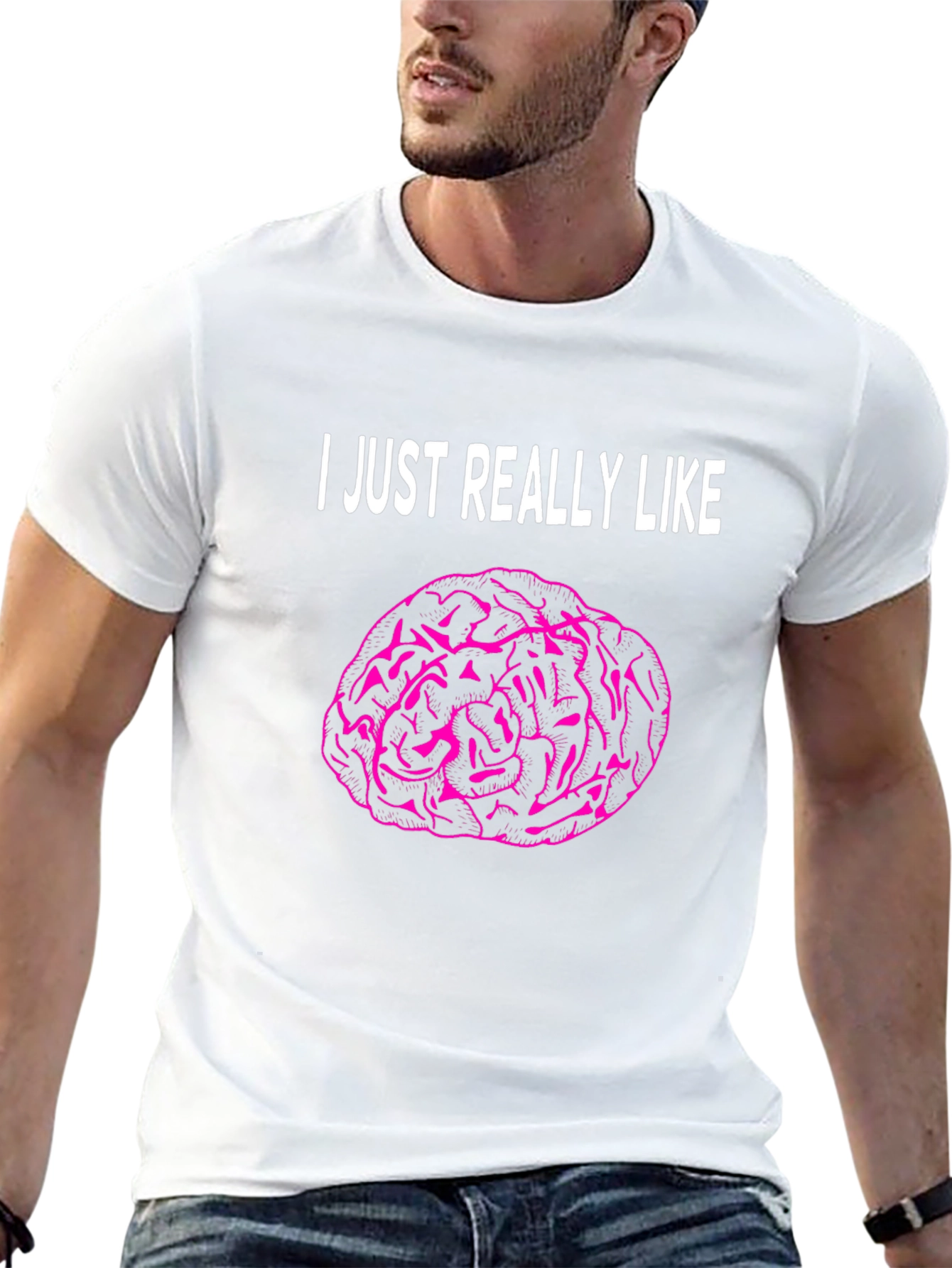 I Just Really Like Brains T-Shirt