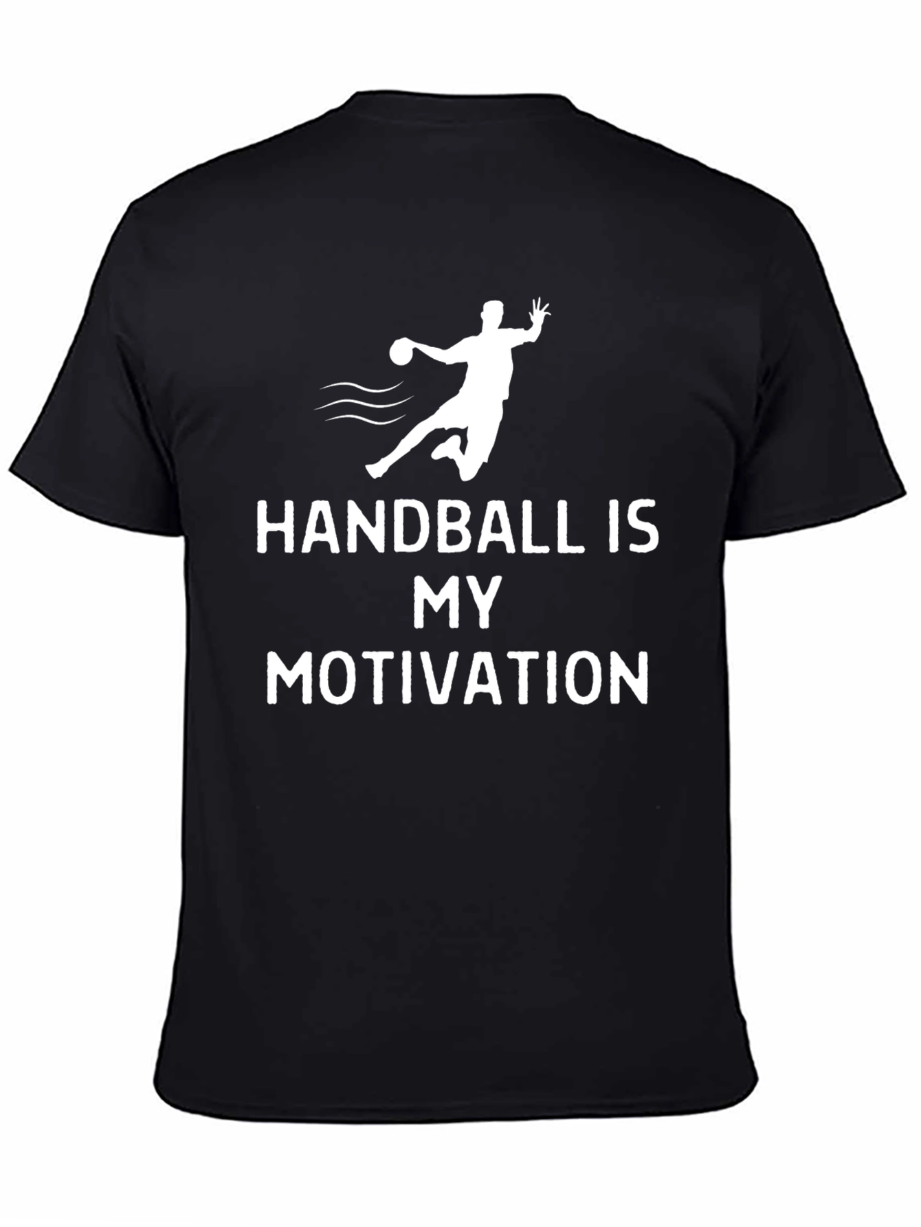 Handball Is My Motivation T-Shirt