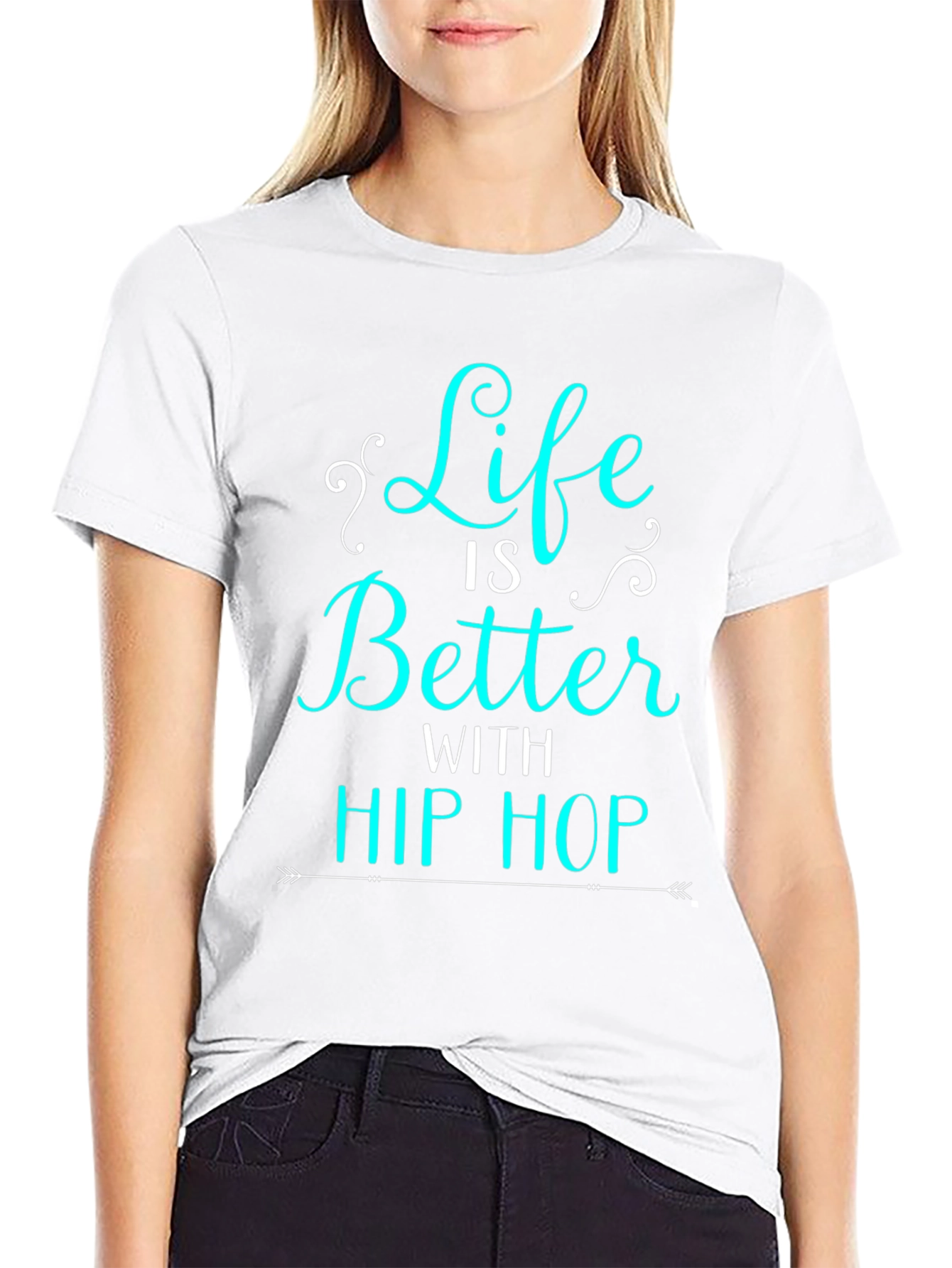Life is Better with Hip Hop Tee