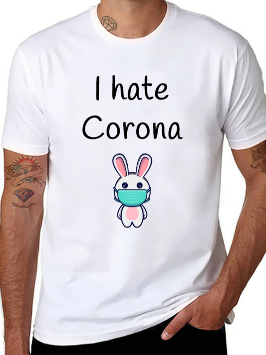 I Hate Corona Bunny Mask T-Shirt