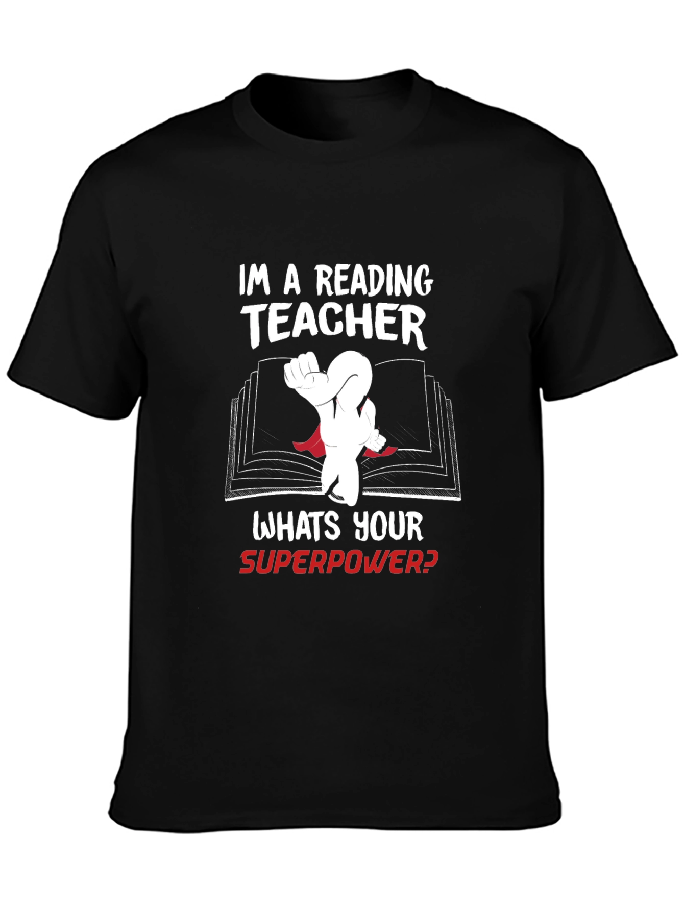 Reading Teacher Superpower T-Shirt
