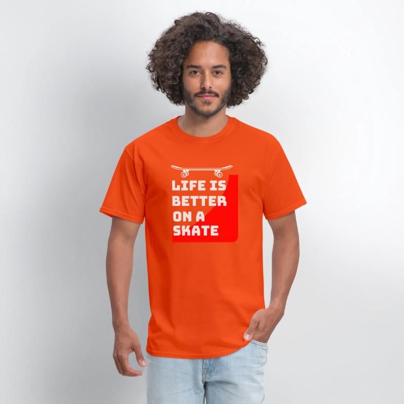 Life is better on a skateboard_Skaters gifts ideas