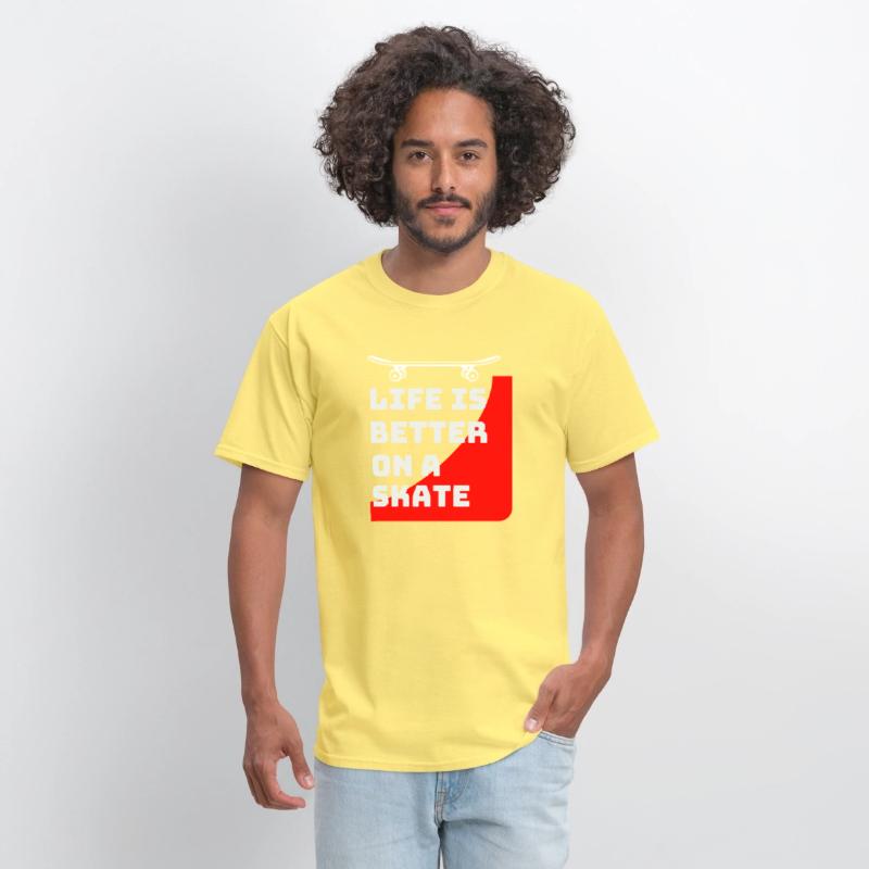 Life is better on a skateboard_Skaters gifts ideas