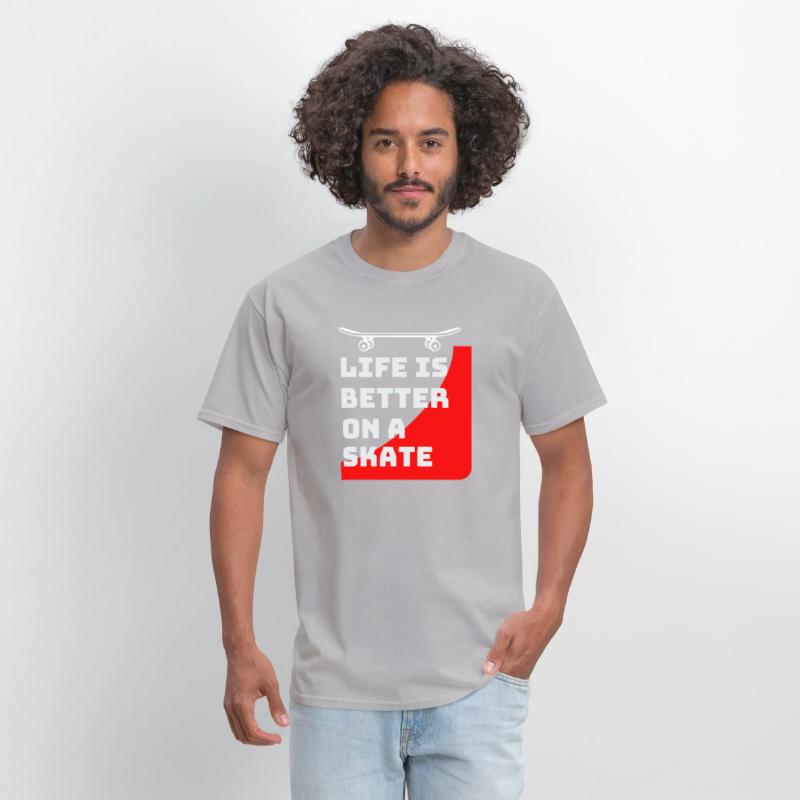 Life is better on a skateboard_Skaters gifts ideas