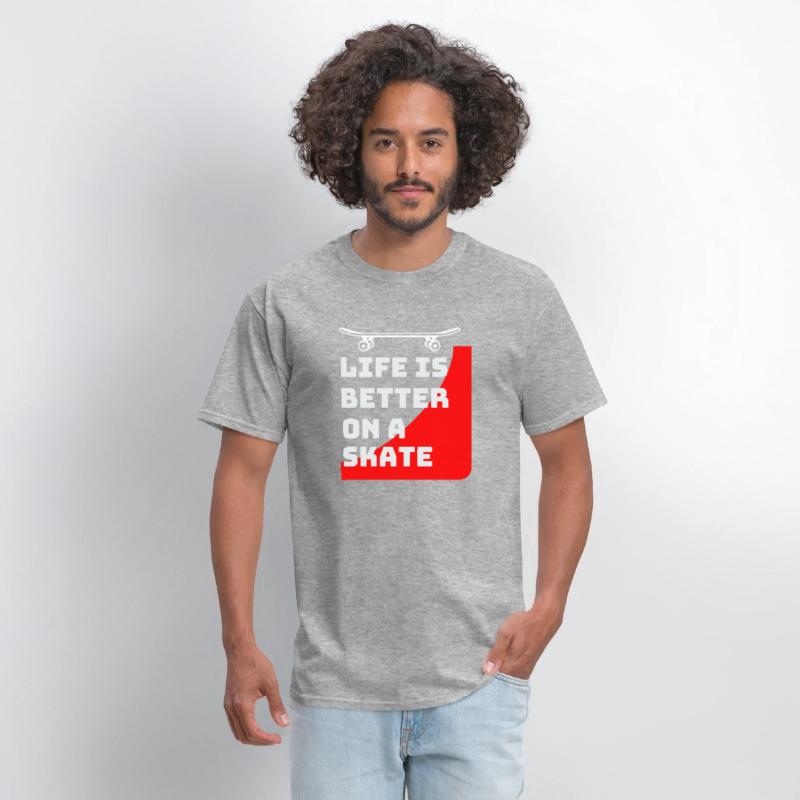 Life is better on a skateboard_Skaters gifts ideas