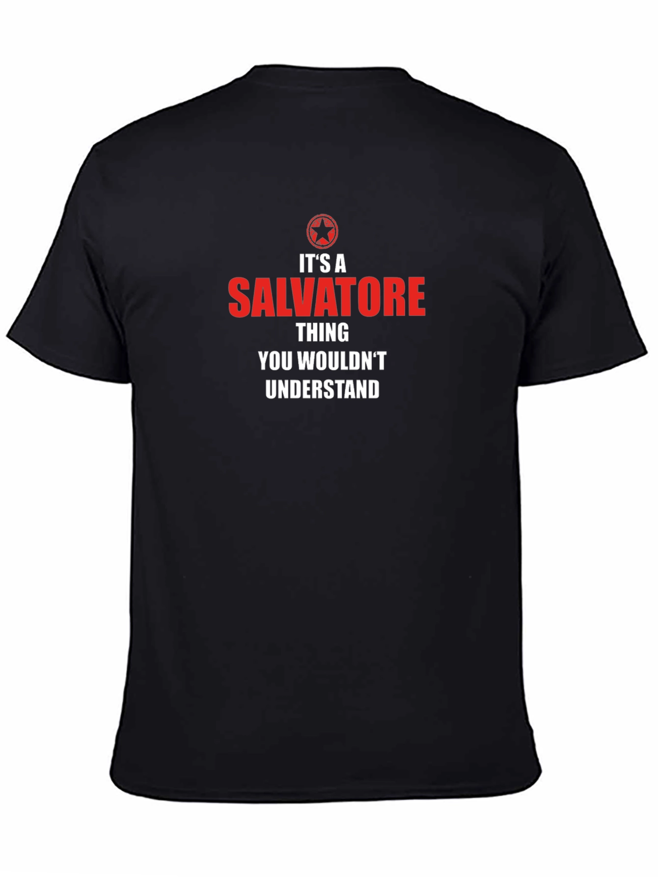 Salvatore Thing T-Shirt - You Wouldnt Understand