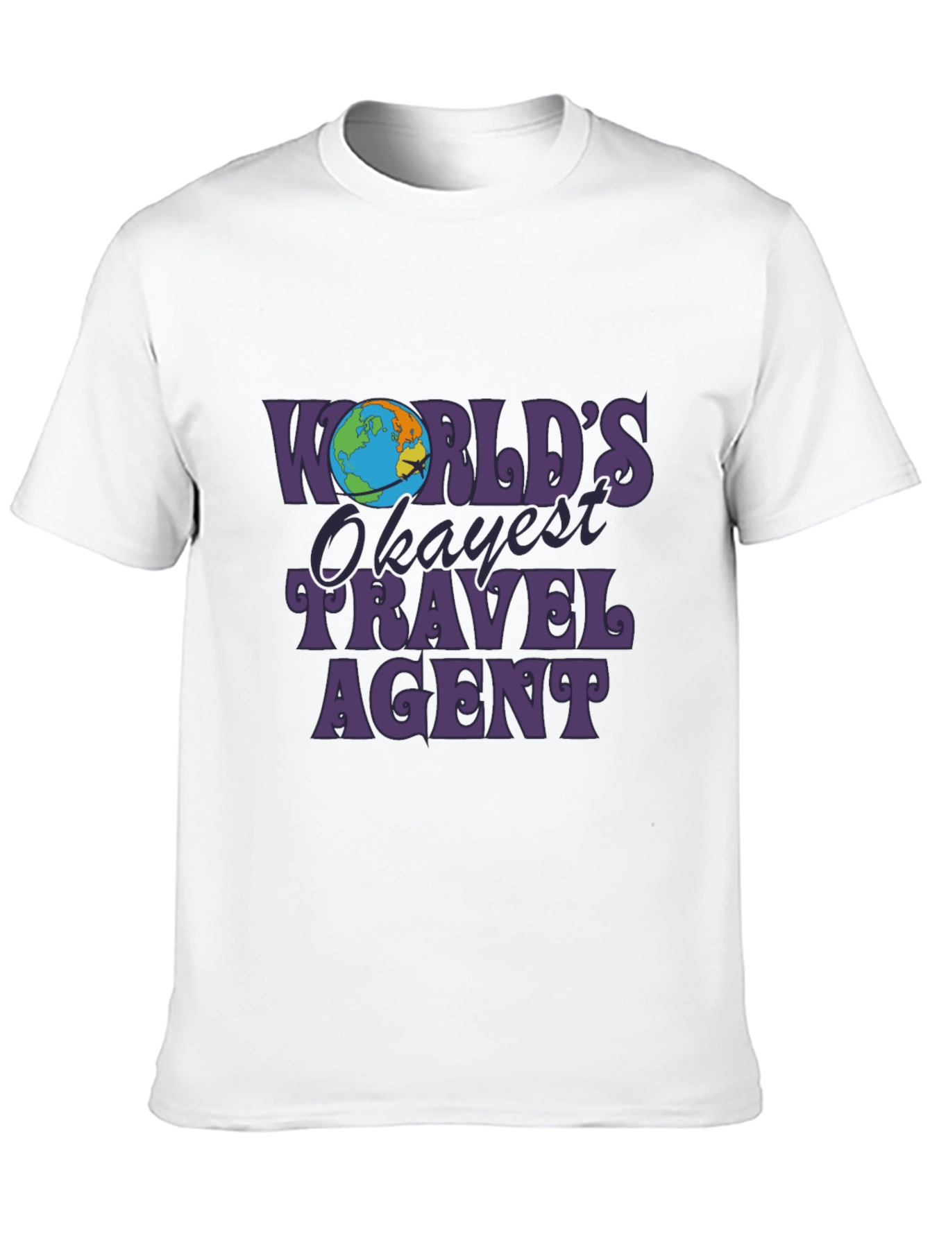Worlds Okayest Travel Agent Graphic T-Shirt