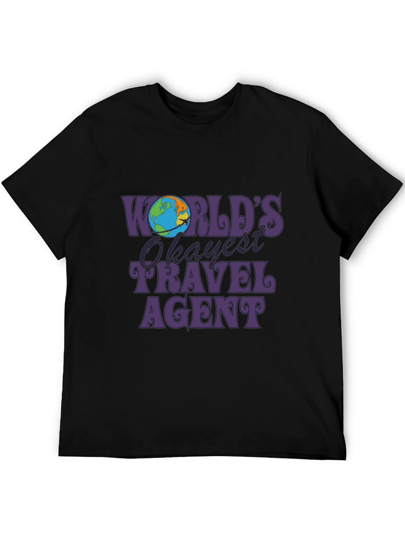 Worlds Okayest Travel Agent Graphic T-Shirt