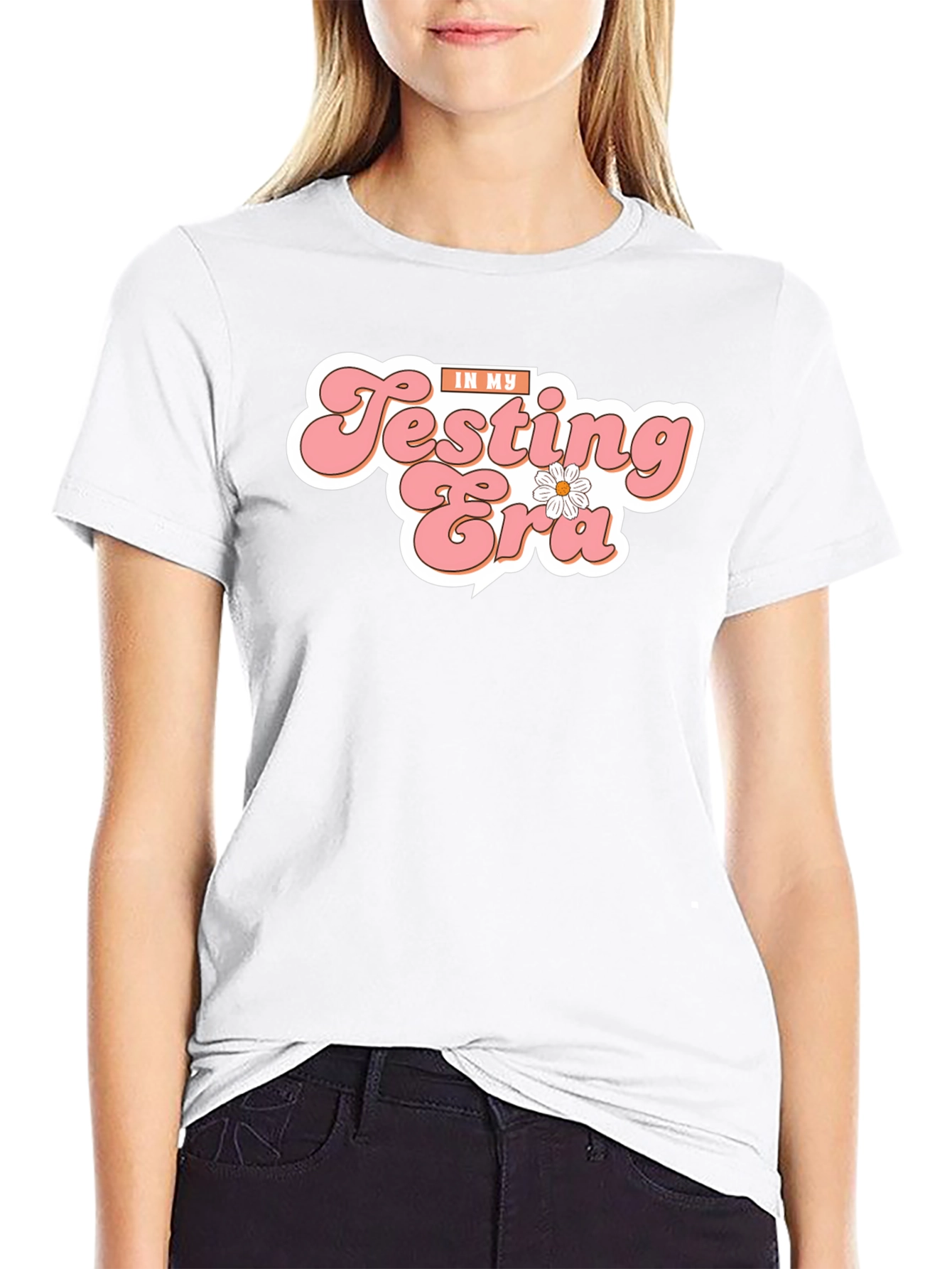 In My Testing Era T-Shirt