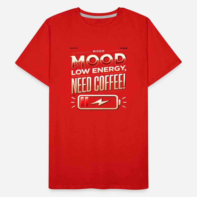 Low Energy, Need Coffee – Bold Typography Design