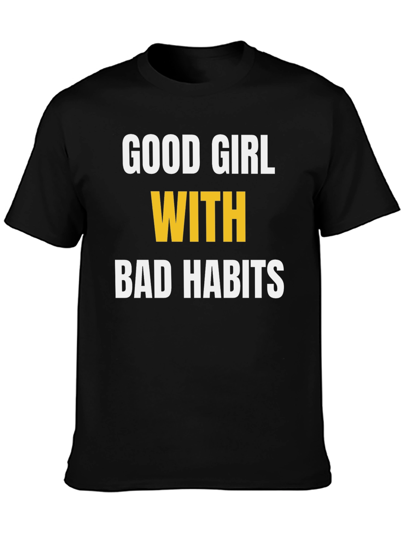 Good Girl Bad Habits Graphic Tee