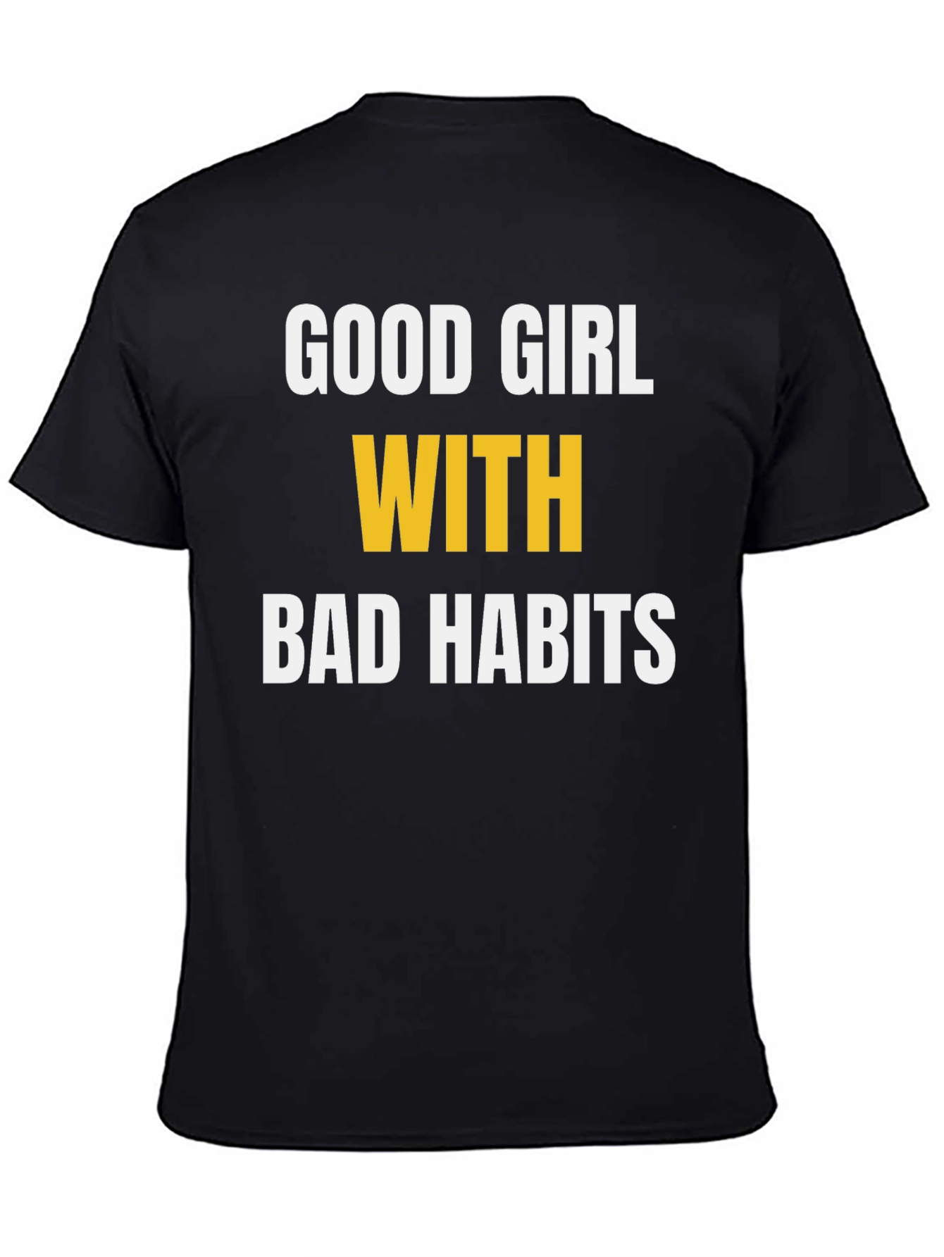 Good Girl Bad Habits Graphic Tee