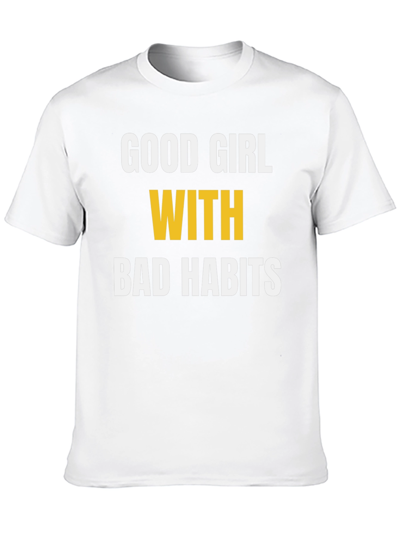 Good Girl Bad Habits Graphic Tee