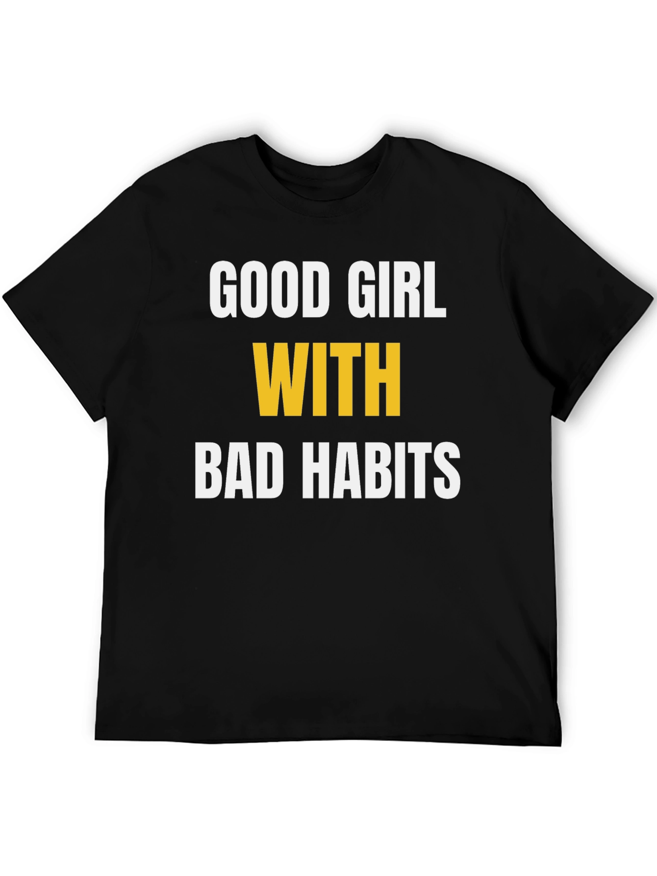 Good Girl Bad Habits Graphic Tee