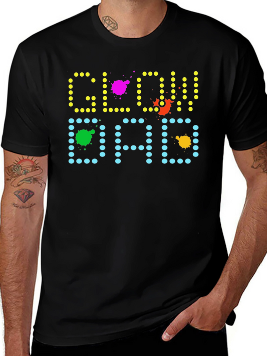 Glow Dad Graphic T-Shirt - Fun Fathers Day Tee