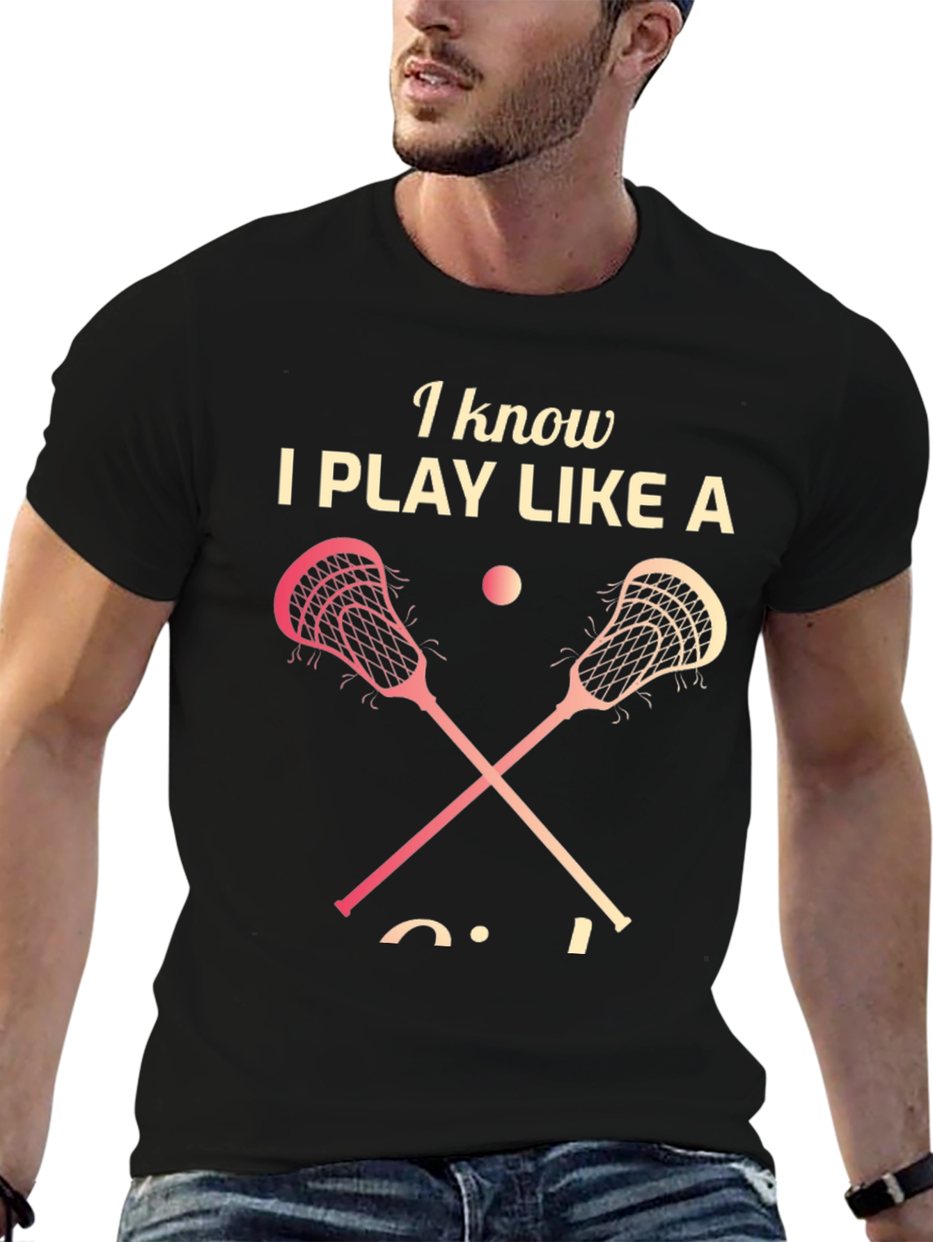 Lacrosse Player T-Shirt - I Play Like a Girl