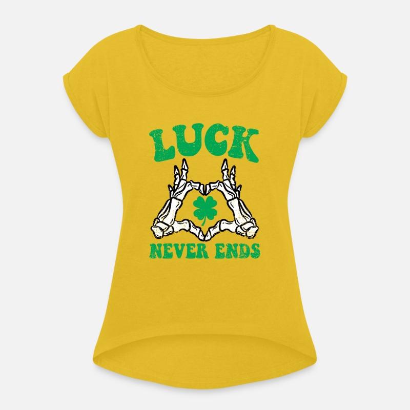 LUCK NEVER ENDS ST PATRICKS DAY