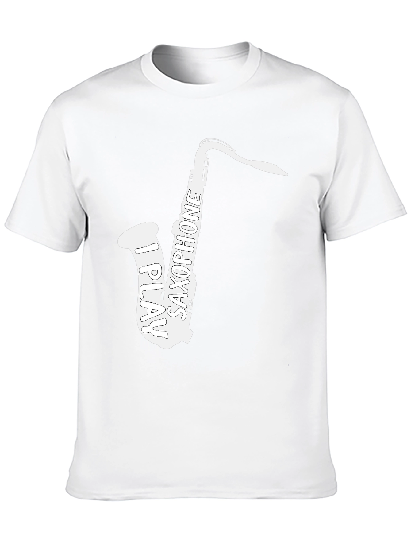 I Play Saxophone T-Shirt - Musician Tee