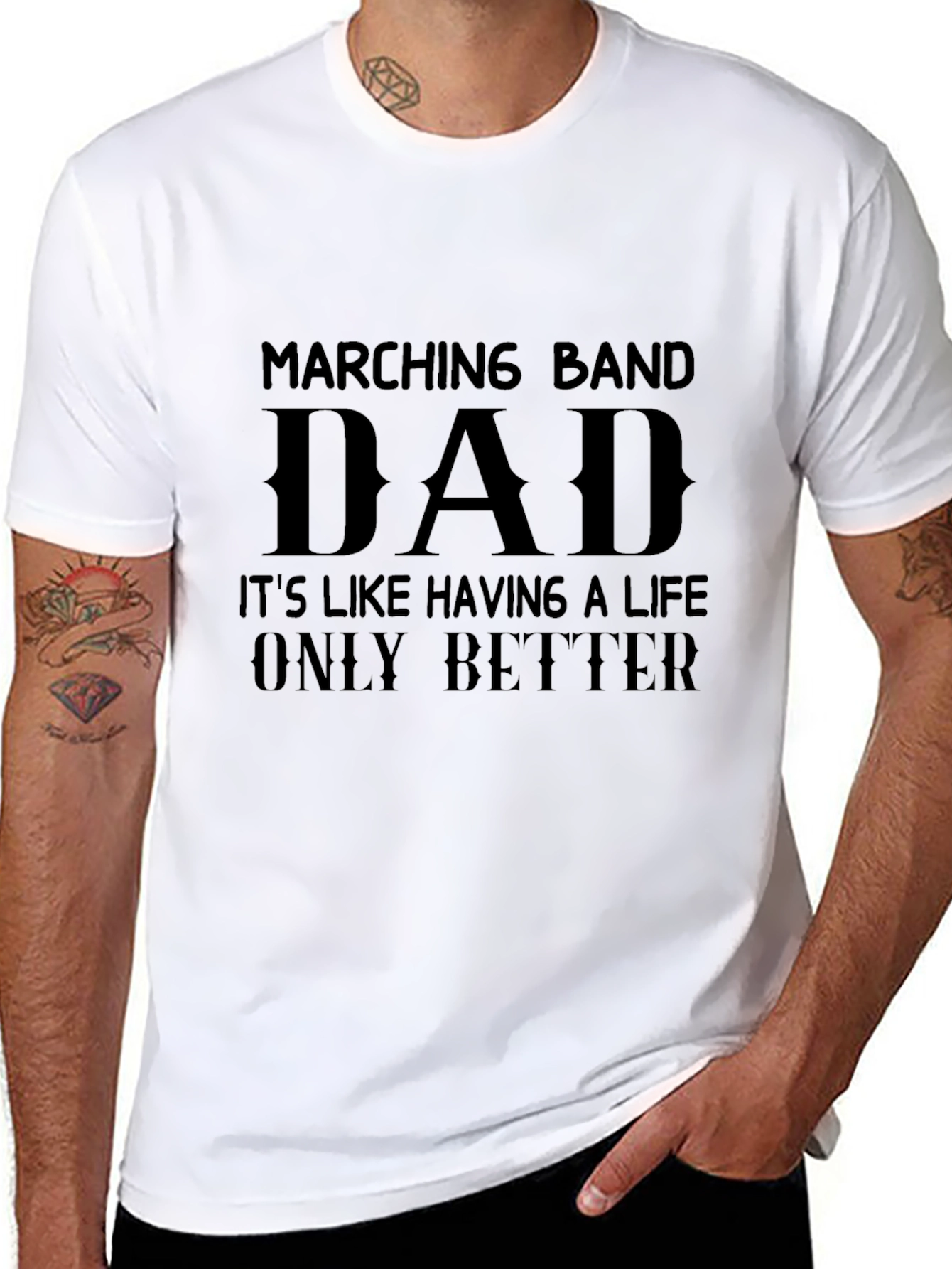 Marching Band Dad T-Shirt - Life Only Better