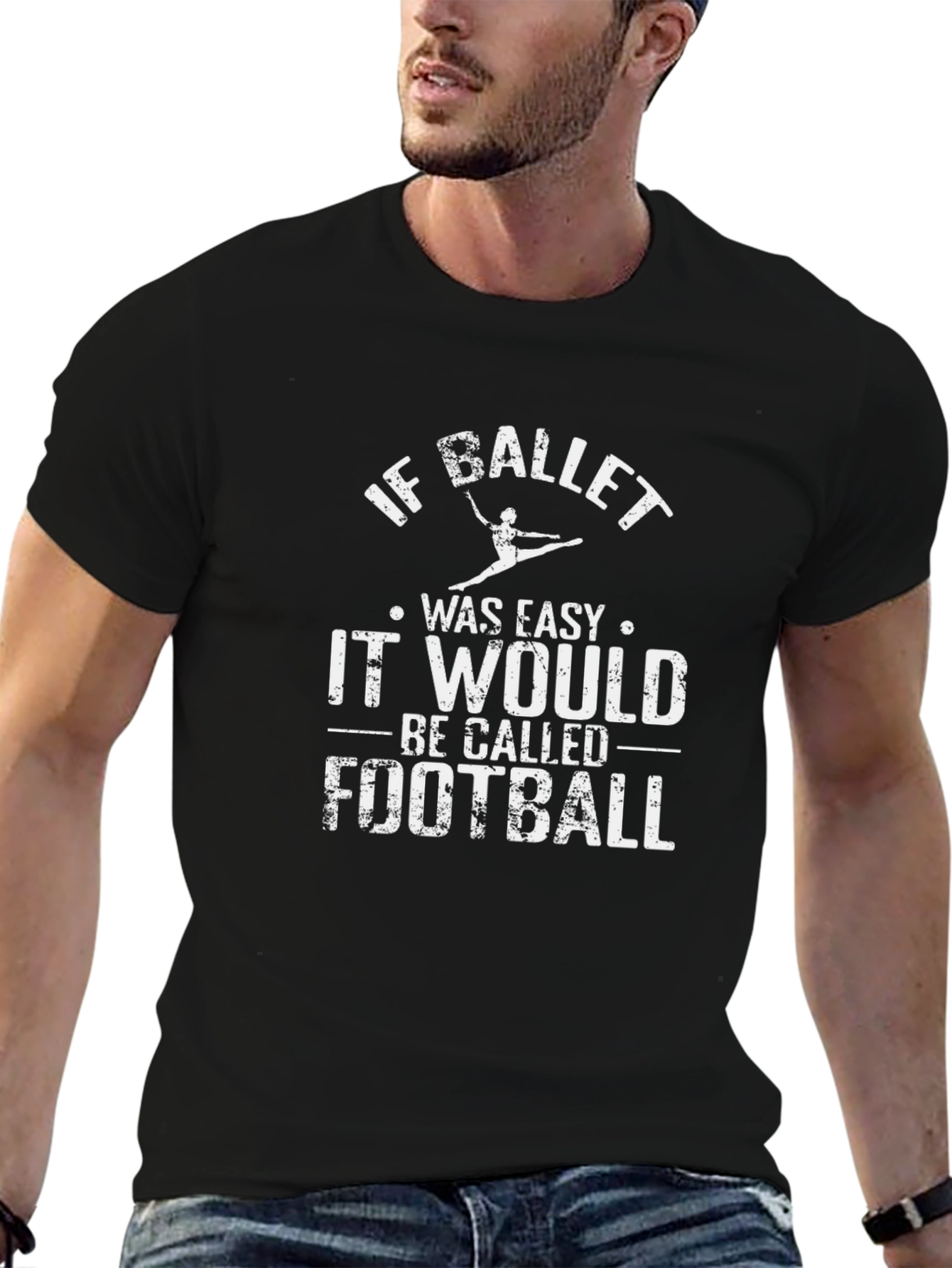 If Ballet Was Easy T-Shirt