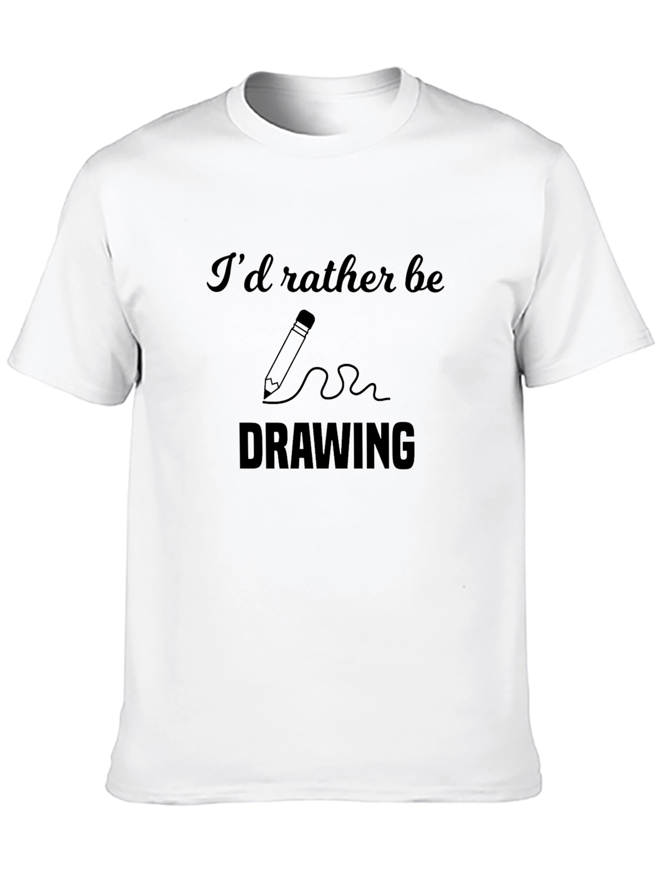Id Rather Be Drawing Graphic T-Shirt