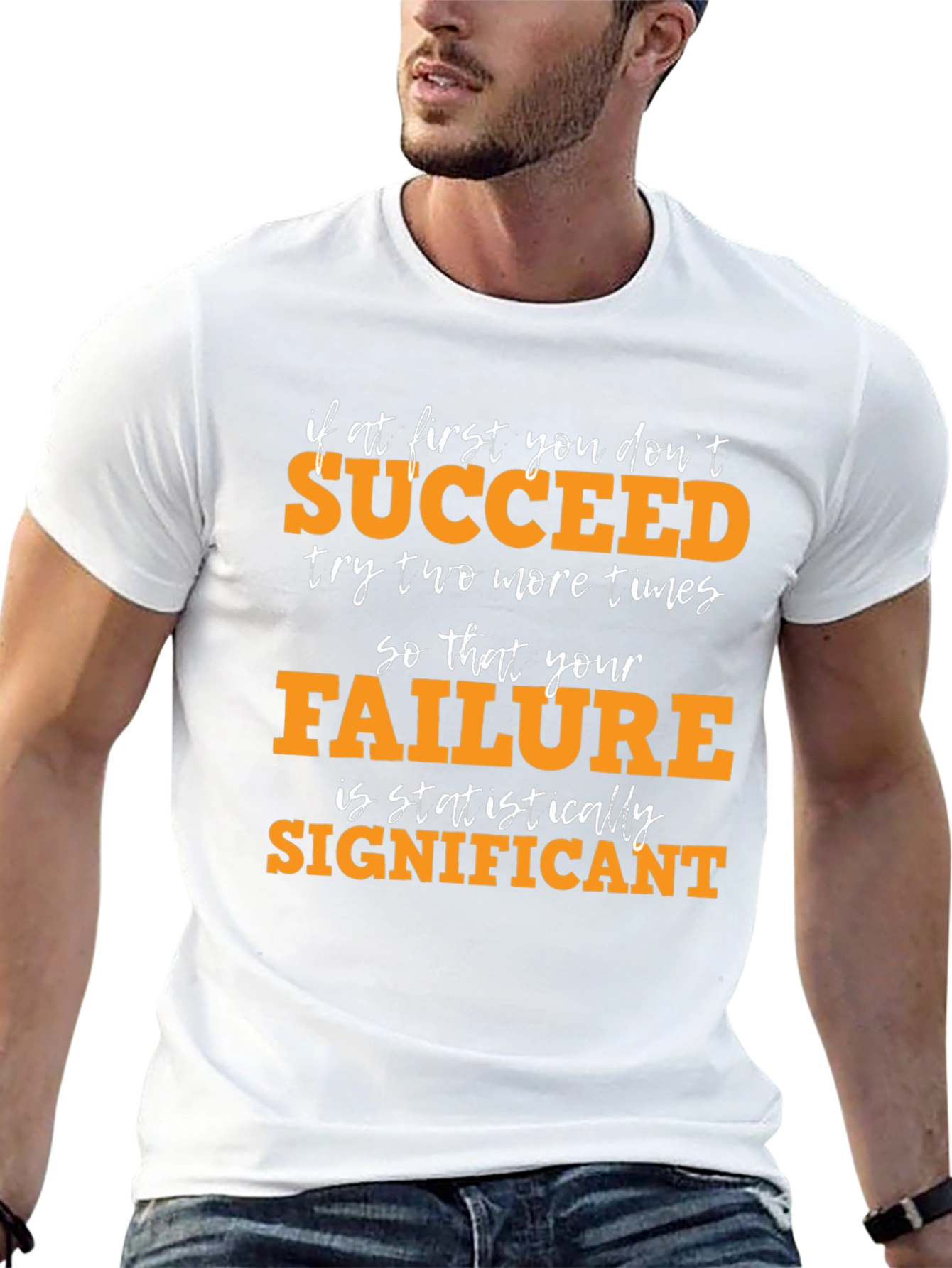 Statistically Significant Failure Graphic Tee