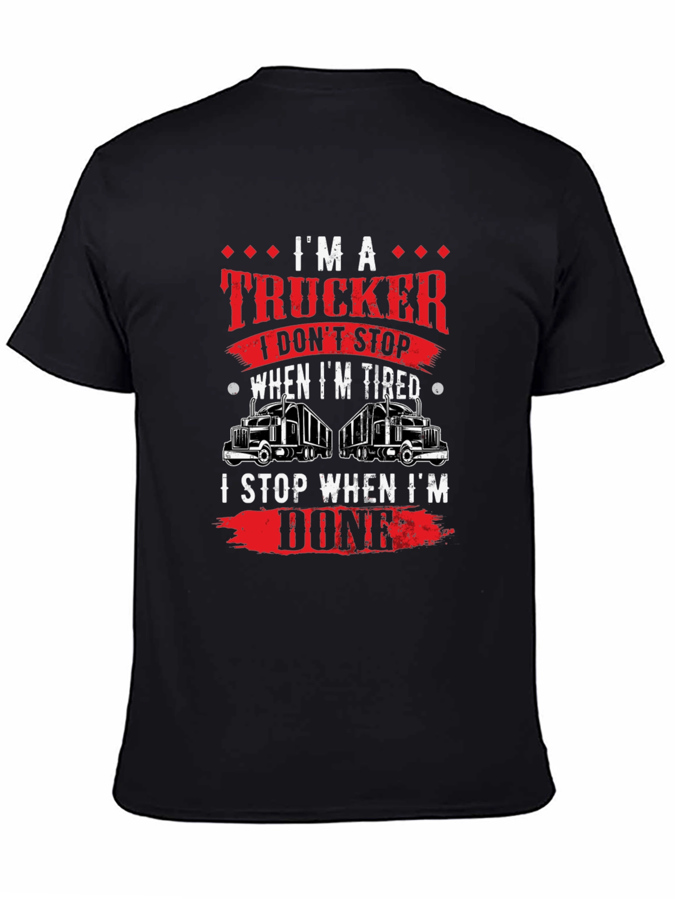 Im a Trucker Graphic T-Shirt