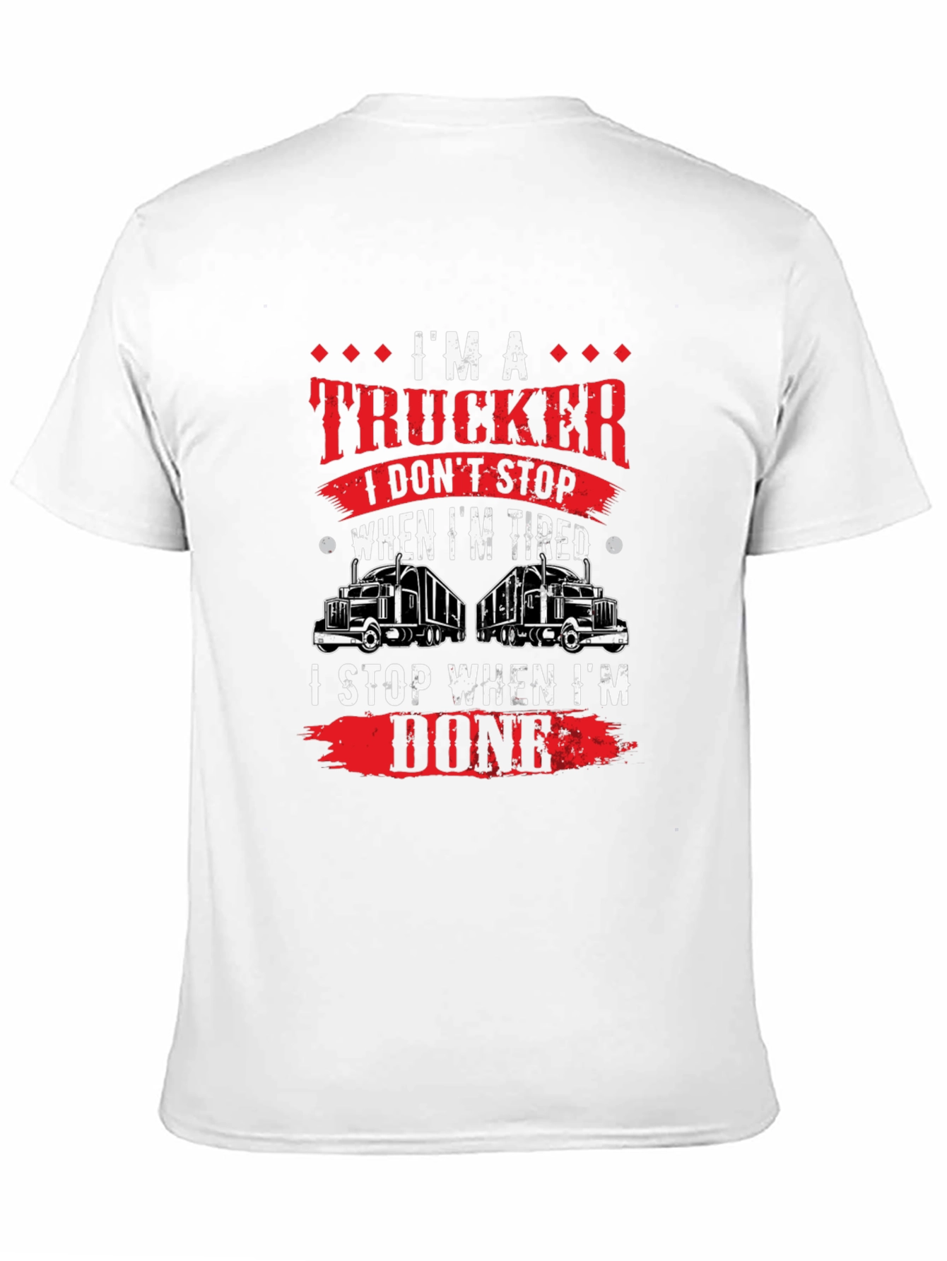 Im a Trucker Graphic T-Shirt