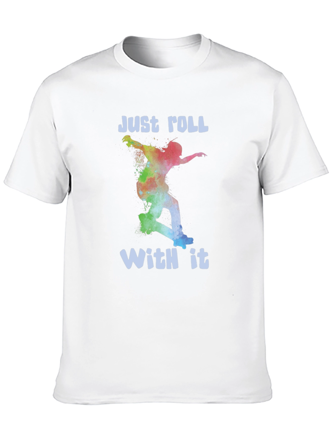 Just Roll With It Graphic Tee