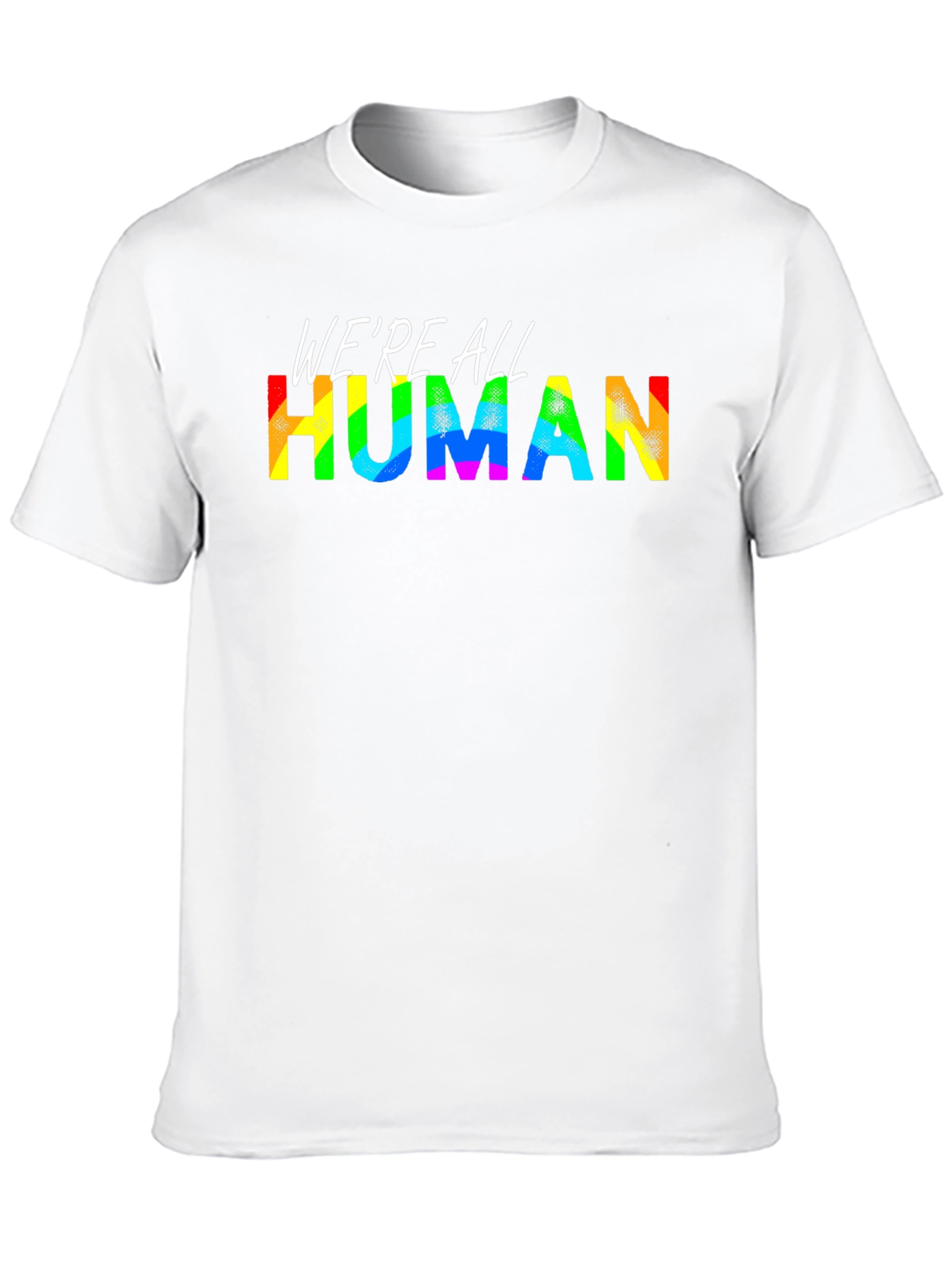 Were All Human Pride T-Shirt - Rainbow Text