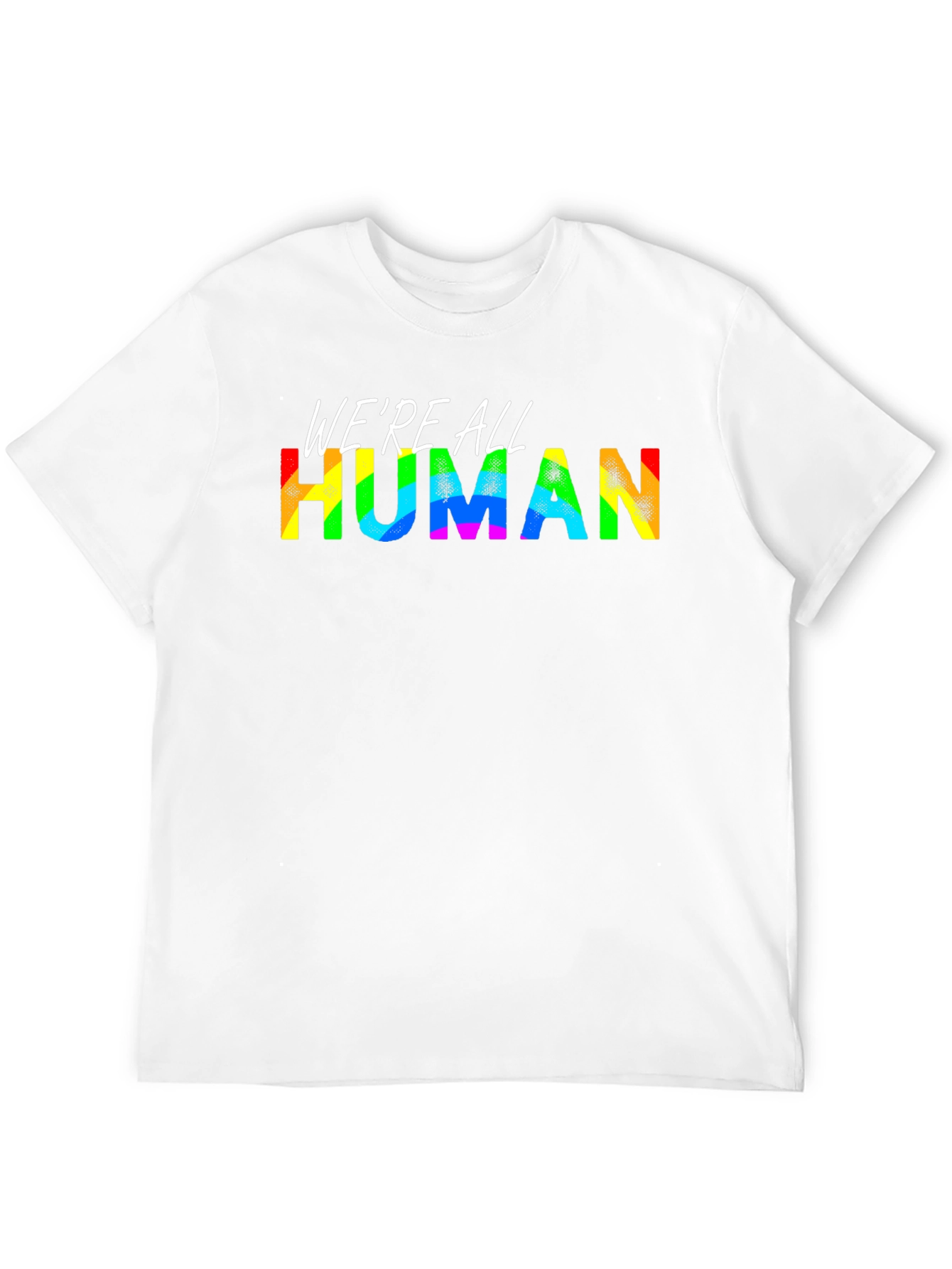 Were All Human Pride T-Shirt - Rainbow Text