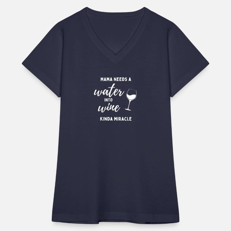 Mama Needs a Water into Wine Kinda Miracle