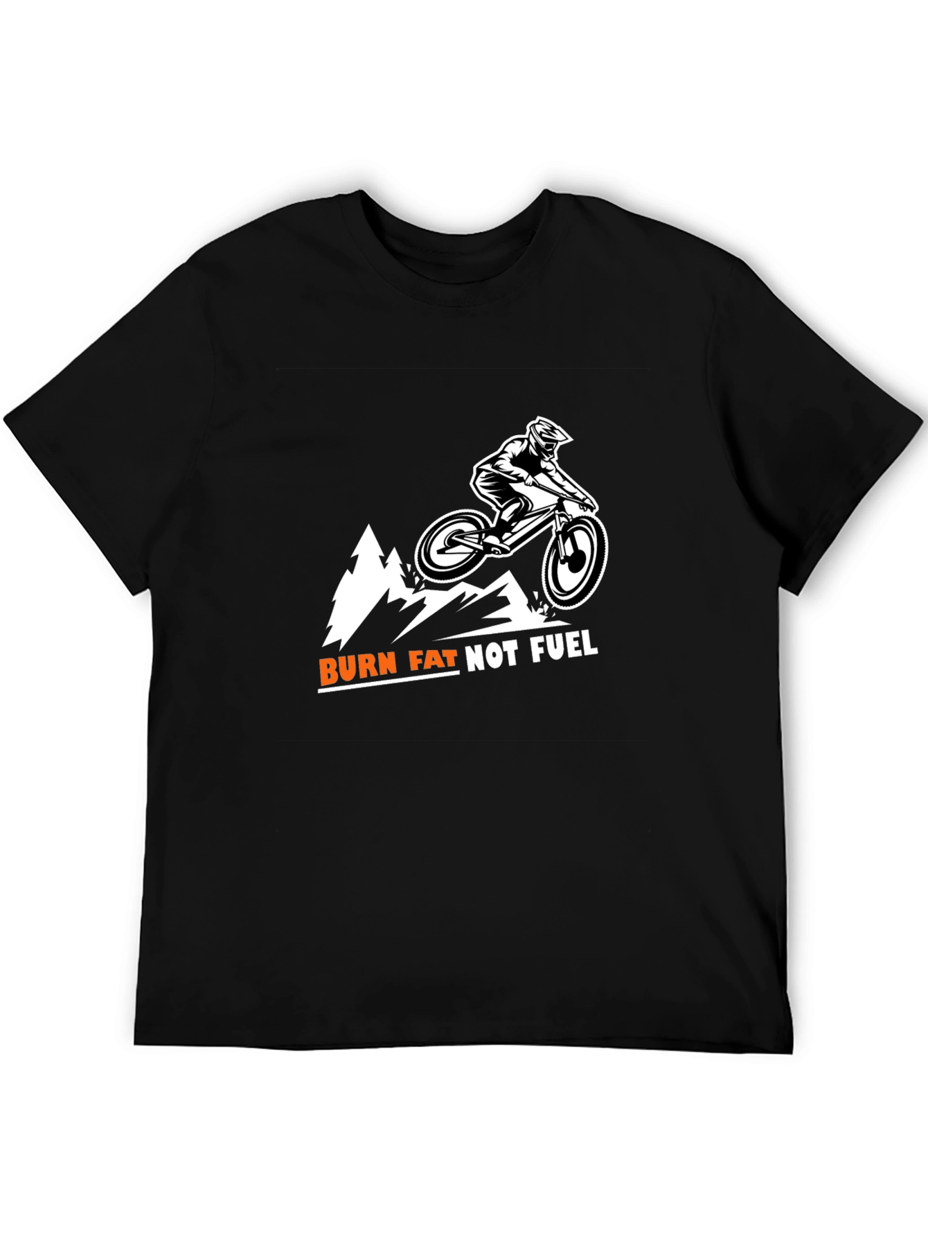 Burn Fat Not Fuel Mountain Biker Tee