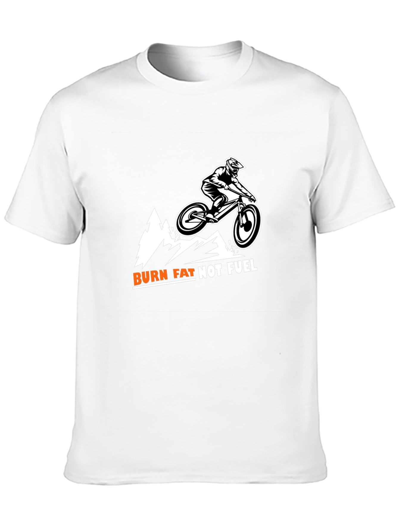 Burn Fat Not Fuel Mountain Biker Tee